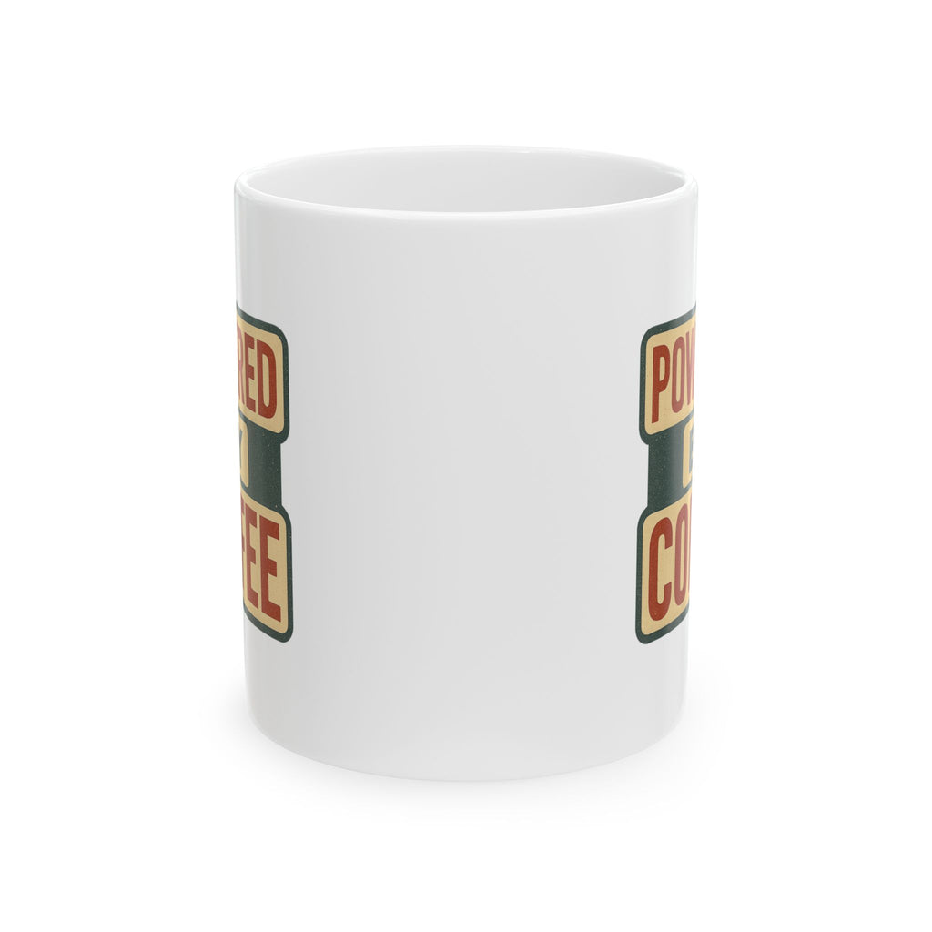 Powered By Coffee Everything Else Optional Coffee Mug | Coffee Lover Humor | Ceramic Mug