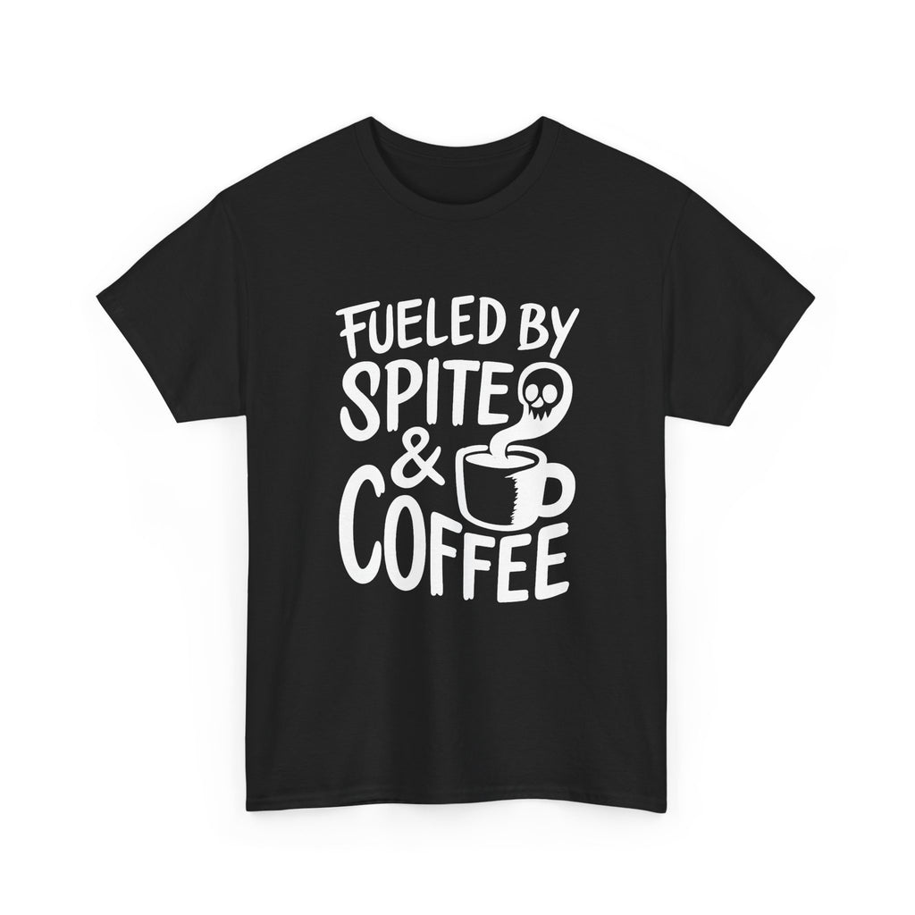 Fueled By Spite And Coffee Funny T-Shirt | Coffee Lover Gift | Graphic Tee