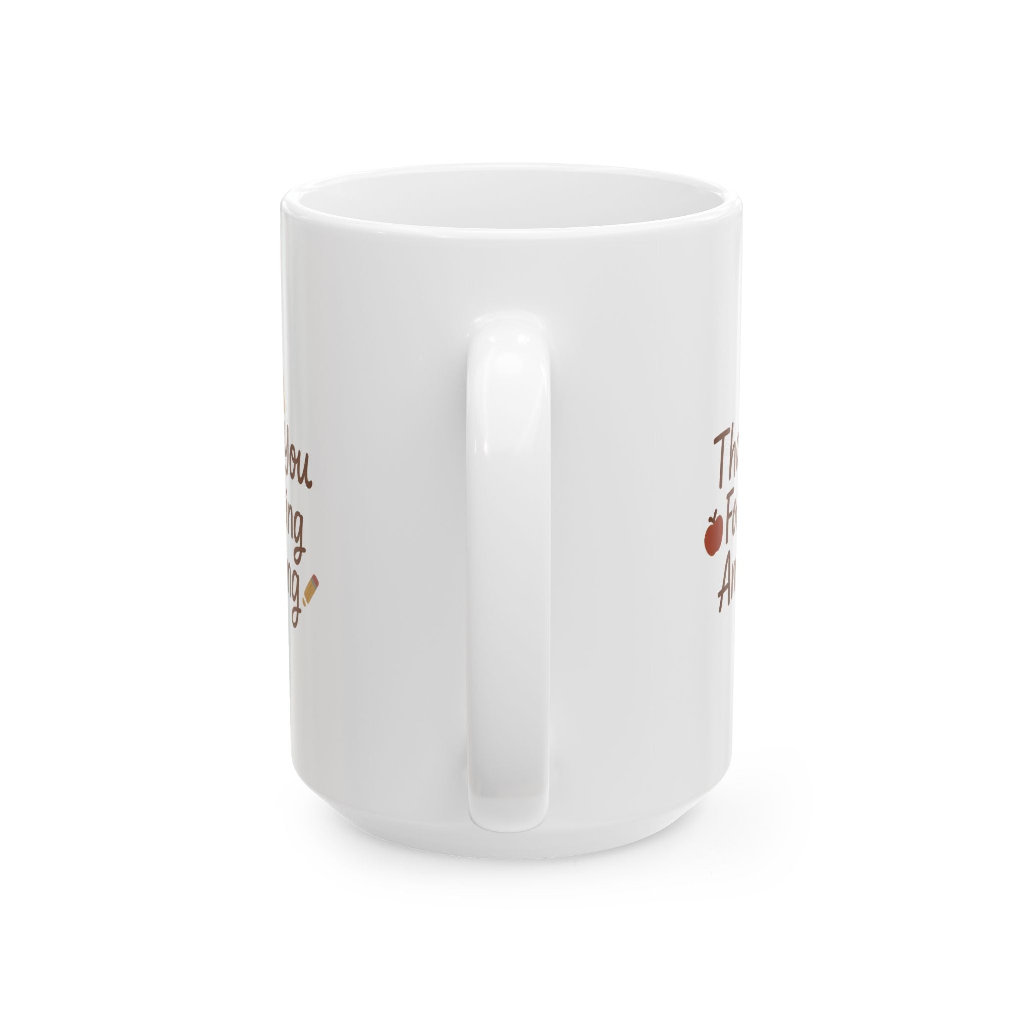 Teacher Appreciation Thank You Coffee Mug | Teacher Gift | Ceramic Mug