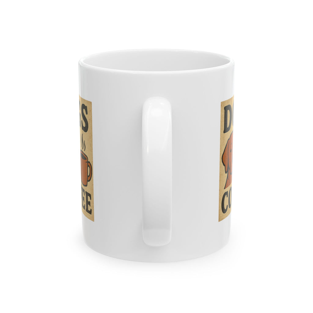 All I Need Is Coffee And My Dog Coffee Mug | Dog Lover Gift | Ceramic Mug