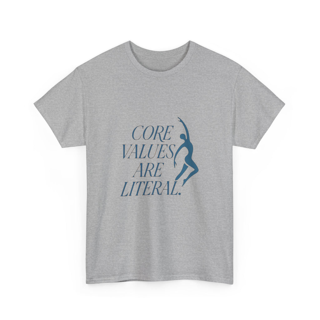Pilates Instructor Core Values Are Literal T-Shirt | Unique Gift | Graphic Tee