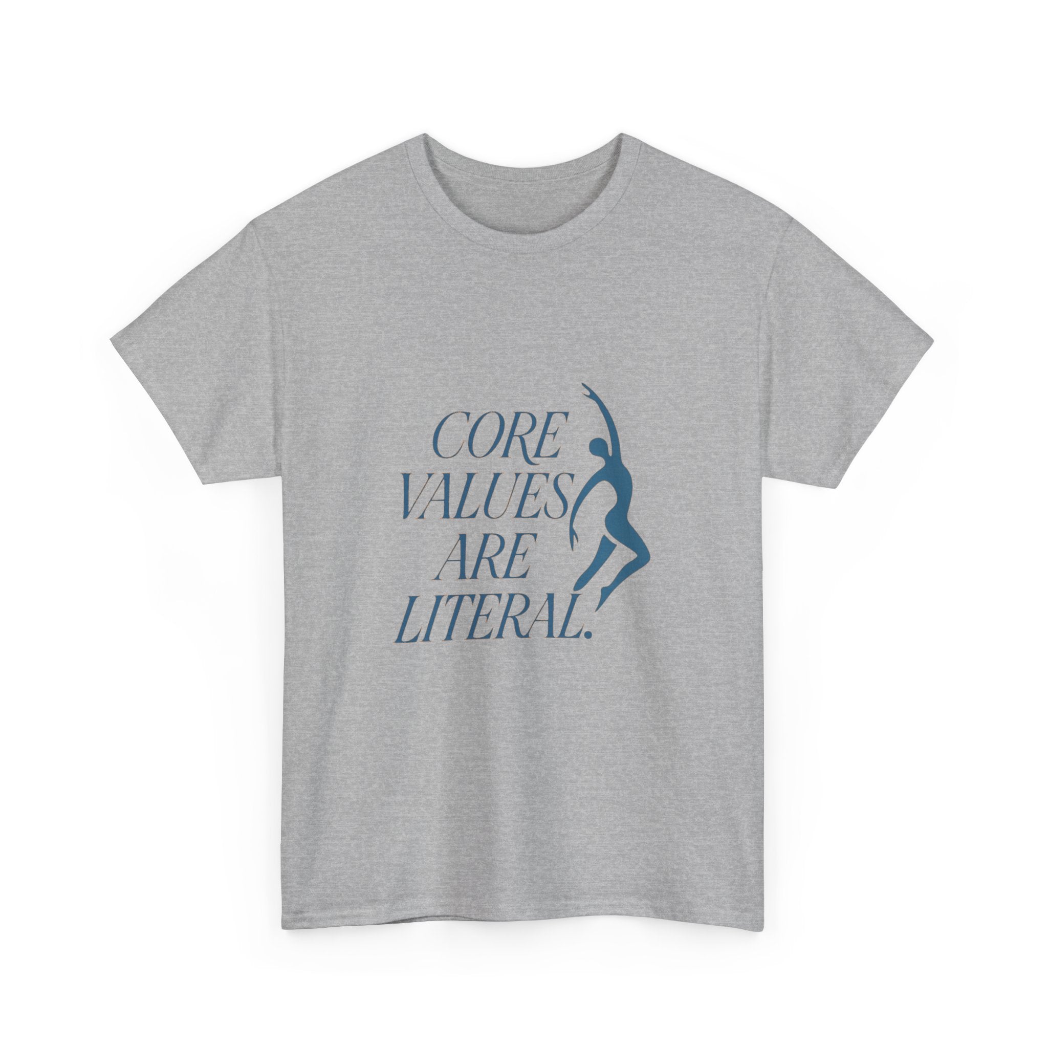 Pilates Instructor Core Values Are Literal T-Shirt | Unique Gift | Graphic Tee