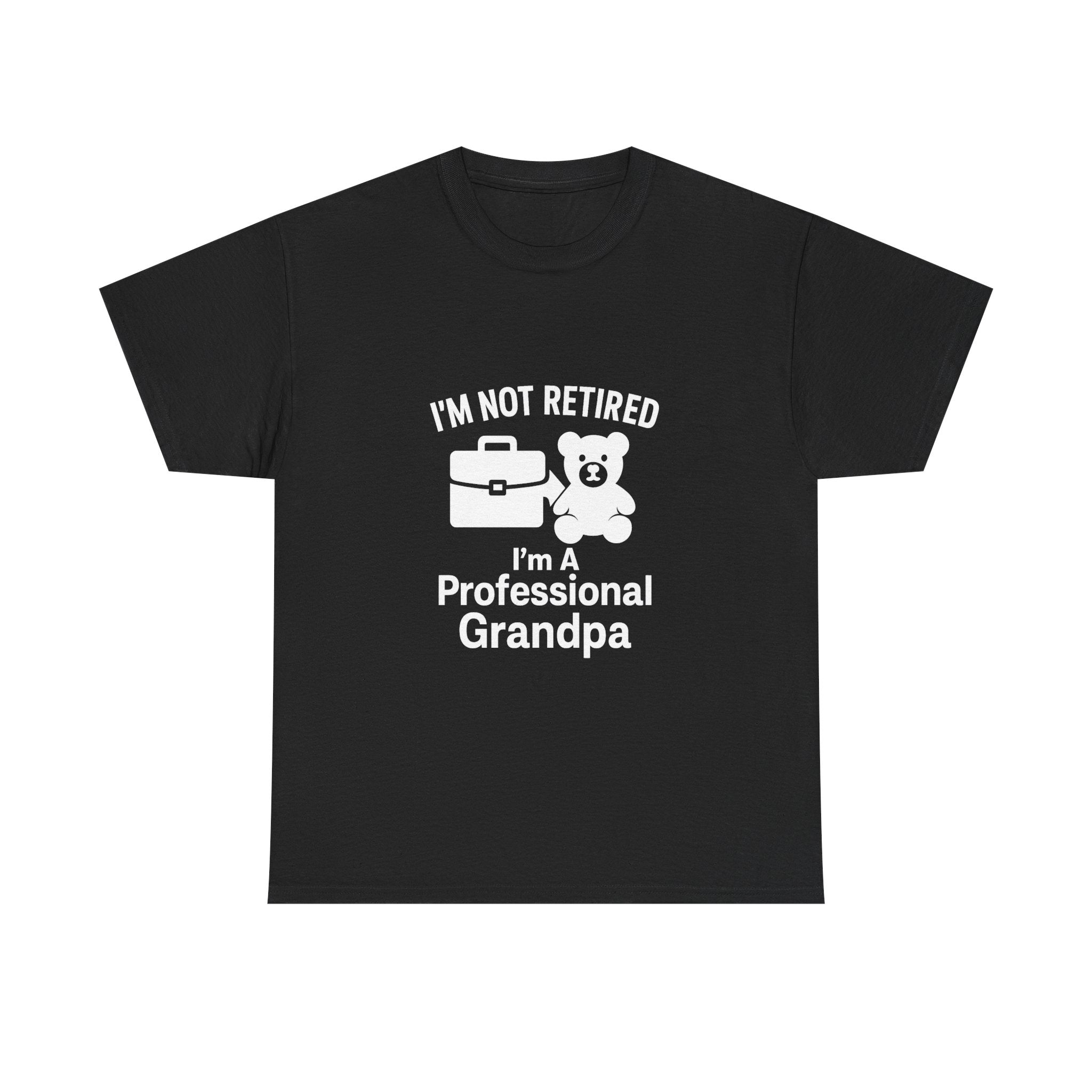 Not Retired Professional Grandpa T-Shirt | Gift for Grandpa | Graphic Tee
