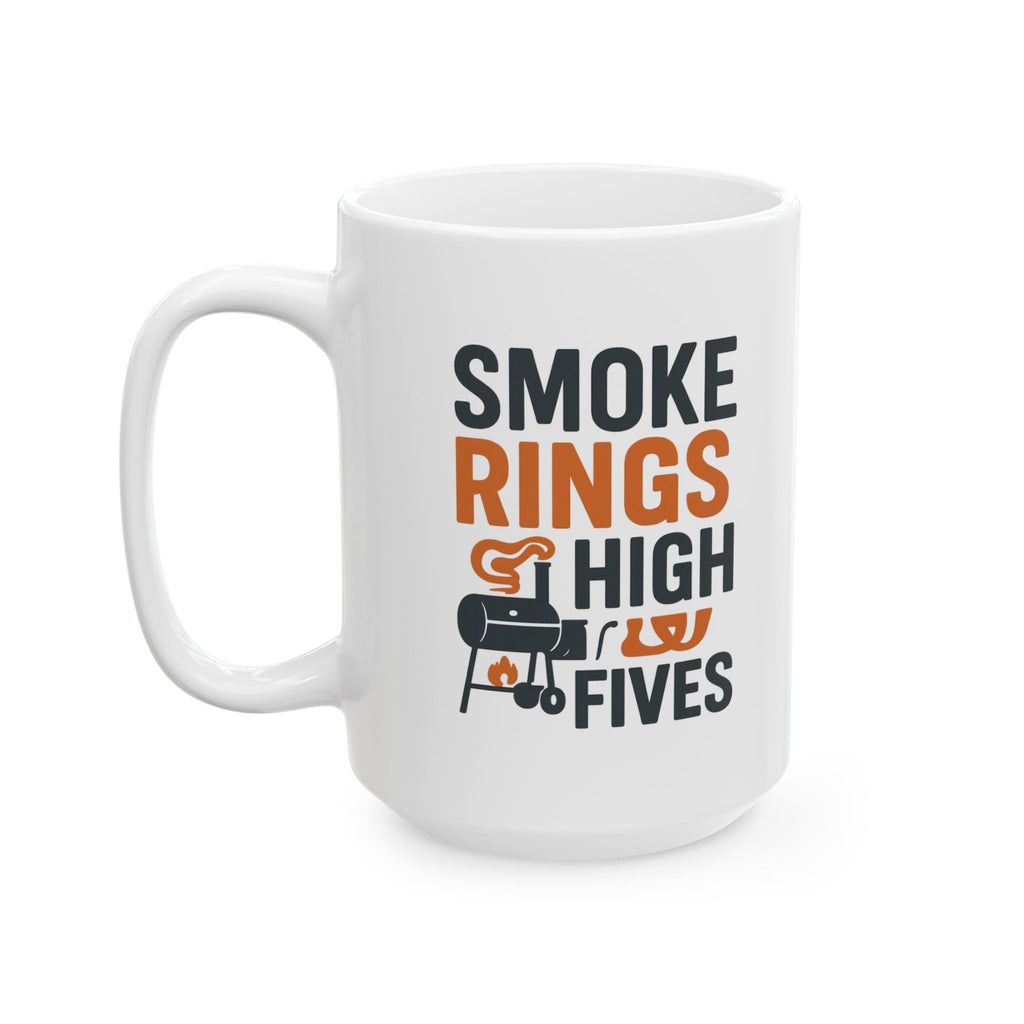 Grill Master Smoke Rings And High Fives Coffee Mug | Unique Gift | Ceramic Mug