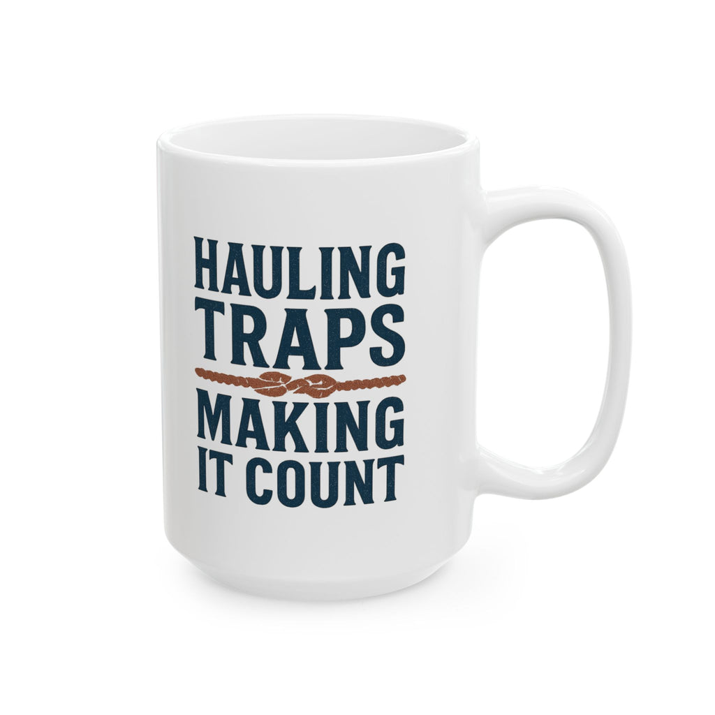 Lobsterman Hauling Traps And Making Coffee Count Coffee Mug | Coffee Lover Gift | Ceramic Mug