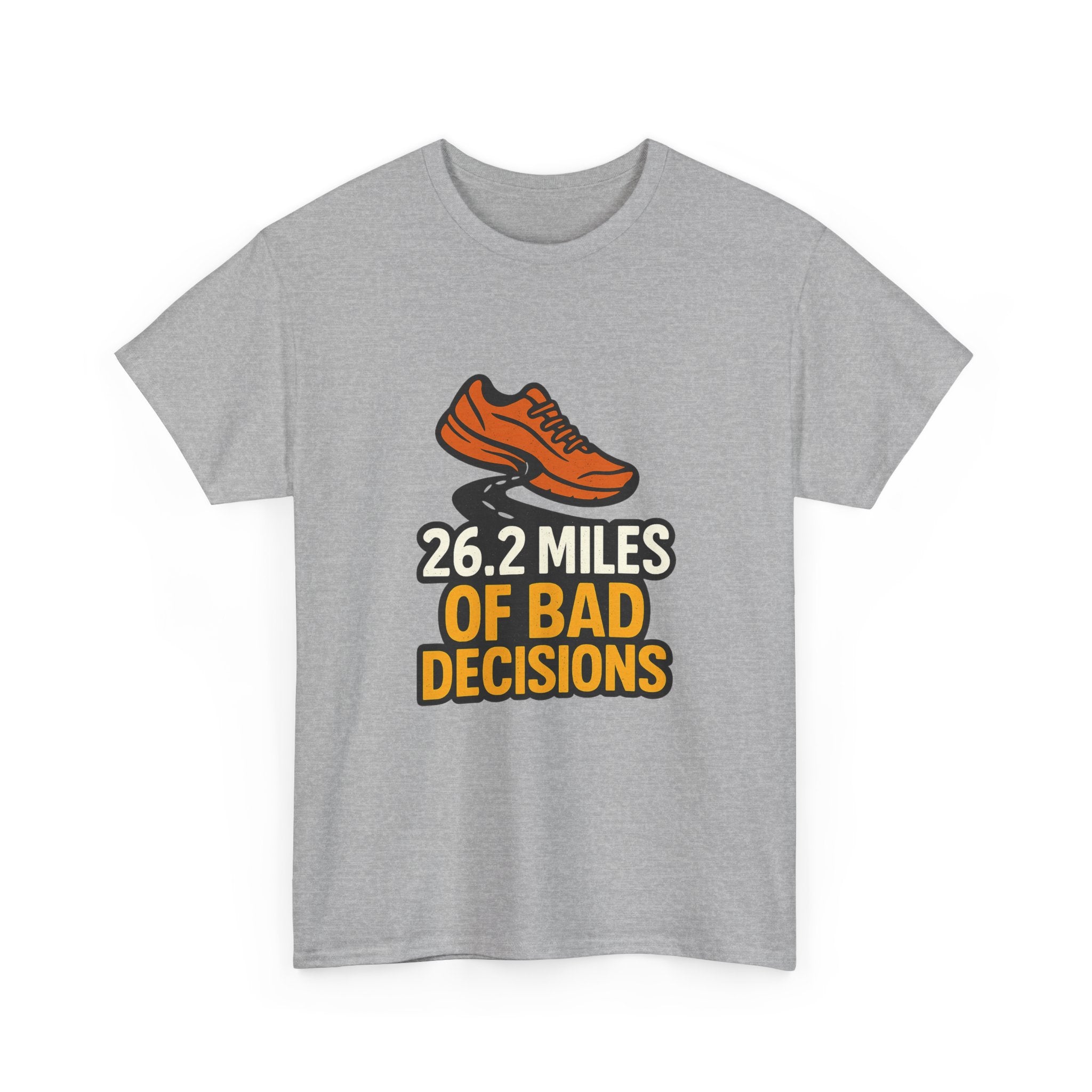 Marathon Runner 26.2 Miles Of Bad Decisions T-Shirt | Unique Gift | Graphic Tee