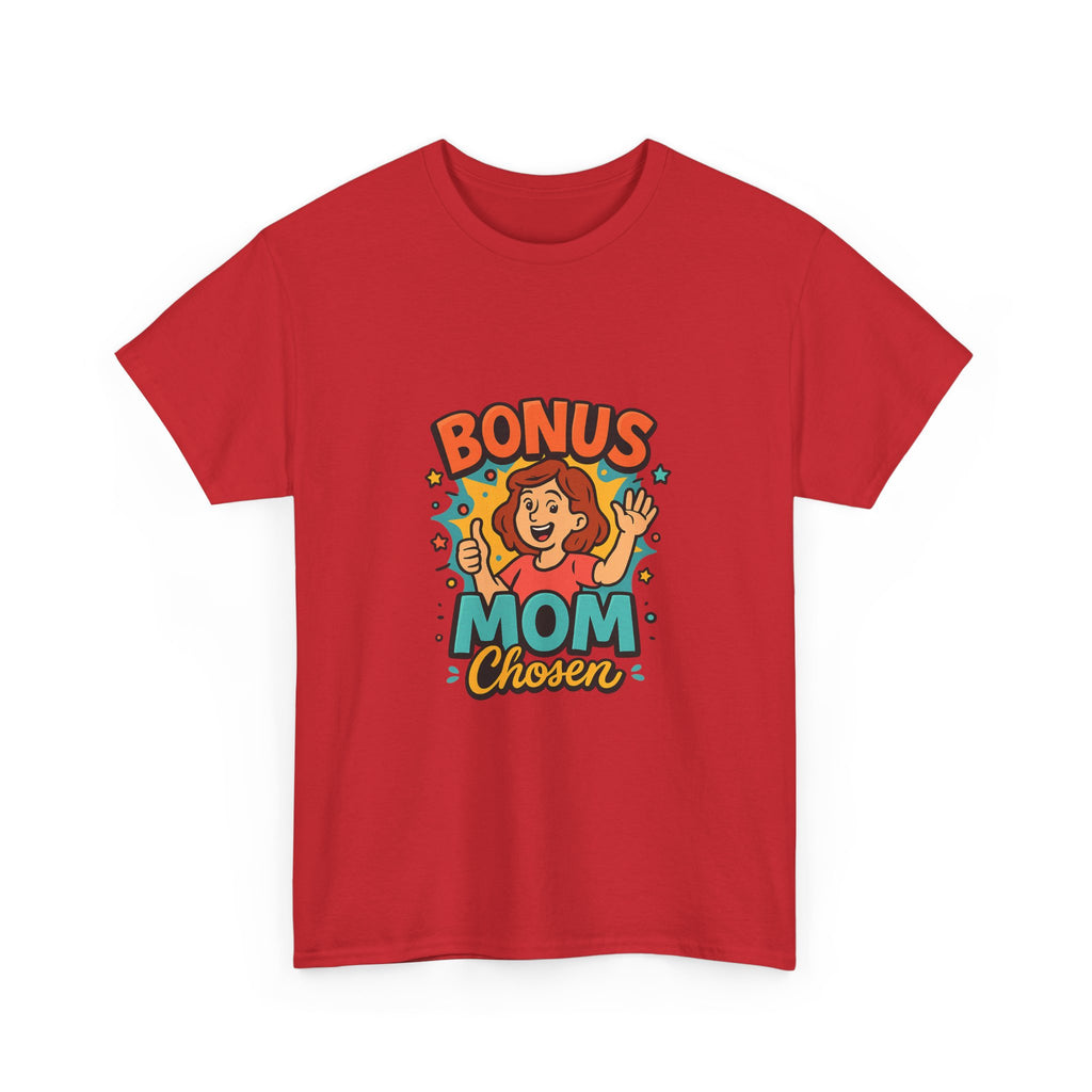 Bonus Mom Showing Up Every Single Day T-Shirt | Stepmom Gift | Graphic Tee