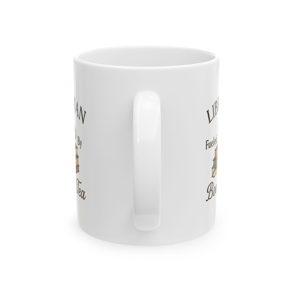 Librarian Fueled By Books And Tea Coffee Mug | Unique Gift | Ceramic Mug