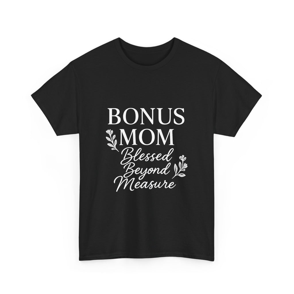 Bonus Mom Blessed Stepmom T-Shirt | Gift for Mom | Graphic Tee