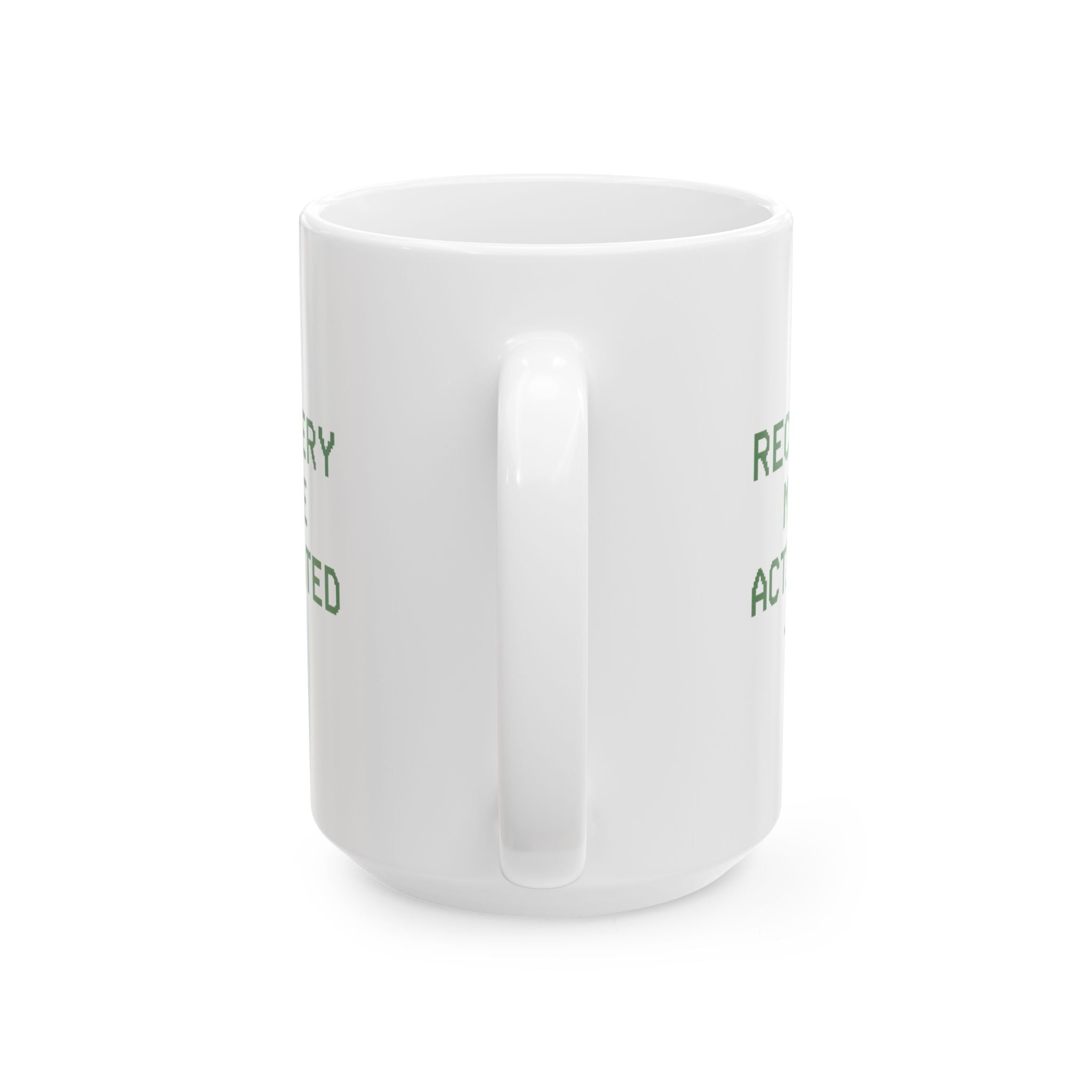 Recovery Mode Activated Coffee Mug | Unique Gift | Ceramic Mug