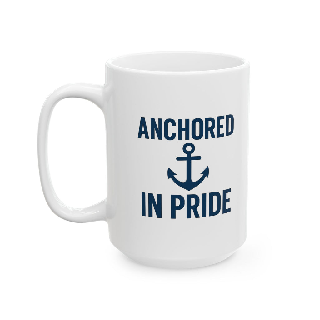 Navy Mom Anchored In Pride Coffee Mug | Gift for Mom | Ceramic Mug