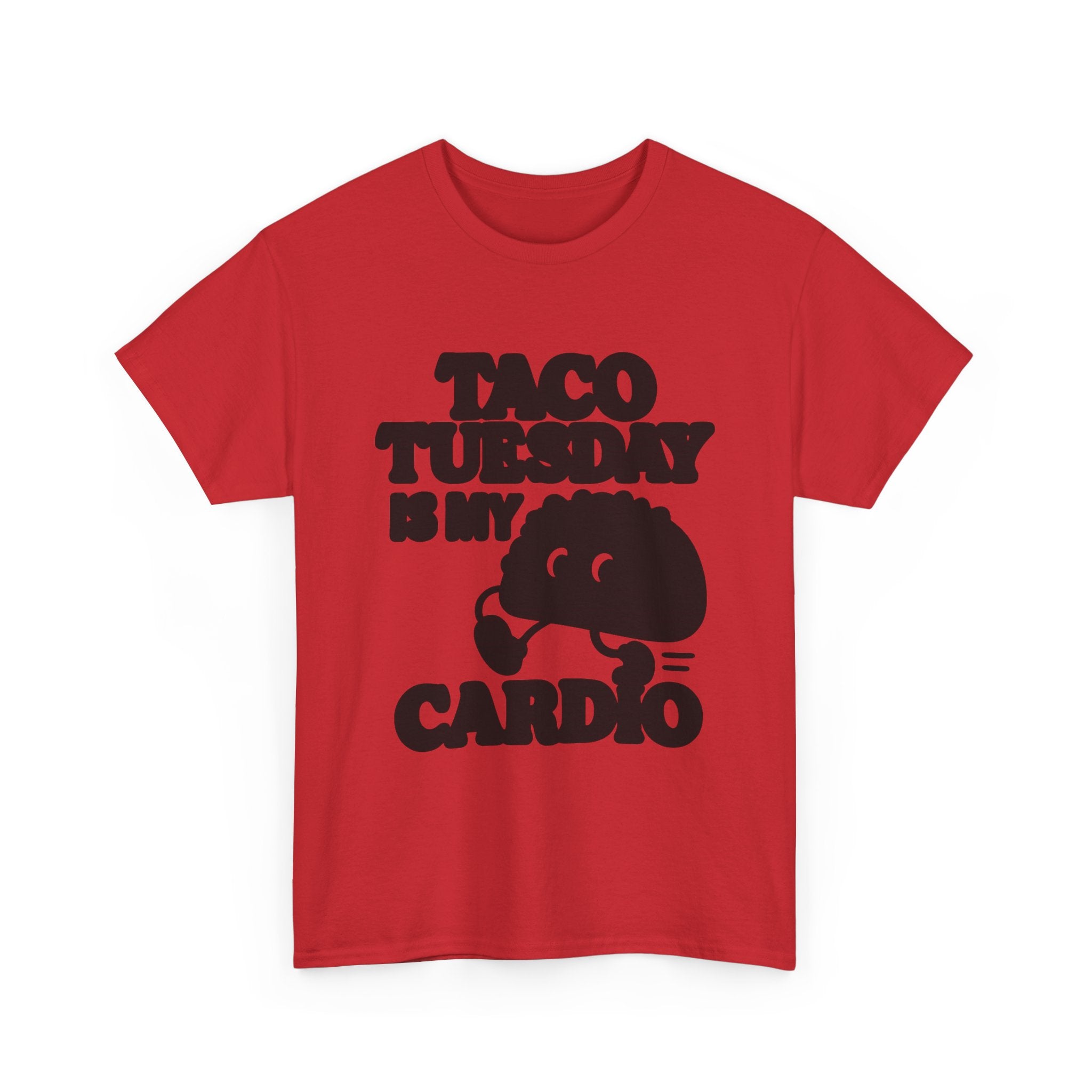 Taco Tuesday Is My Cardio Foodie T-Shirt | Unique Gift | Graphic Tee