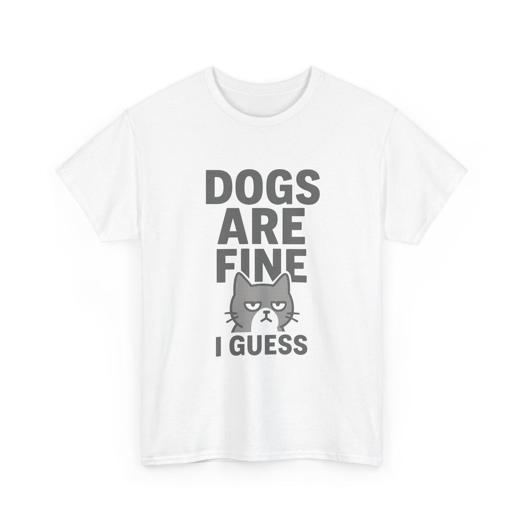 Cat Person Dogs Are Fine I Guess T-Shirt | Cat Lover Gift | Graphic Tee