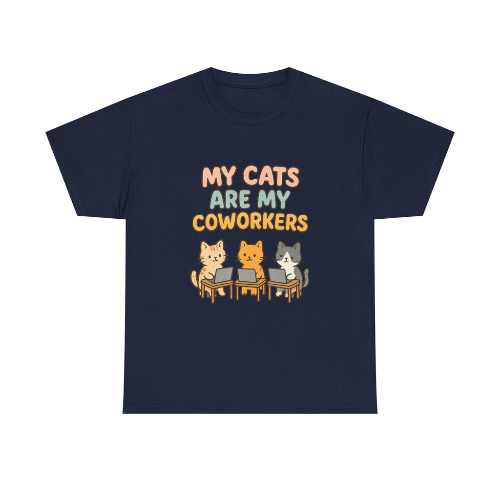 My Cats Are My Coworkers T-Shirt | Cat Lover Gift | Graphic Tee