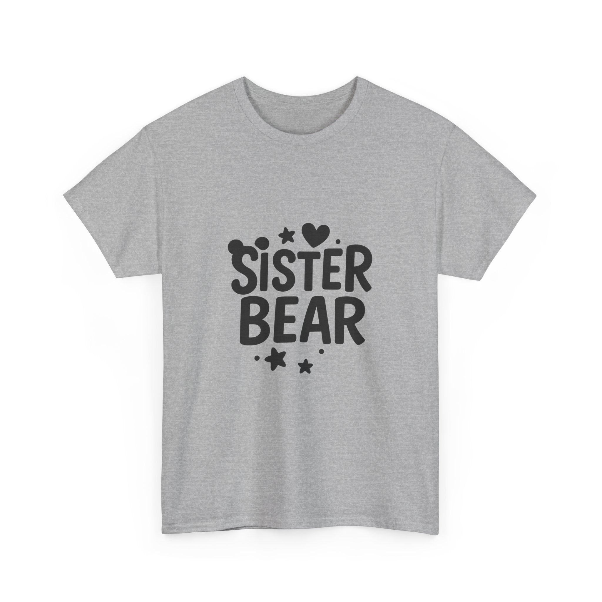Sister Bear Proud Sister T-Shirt | Unique Gift | Graphic Tee