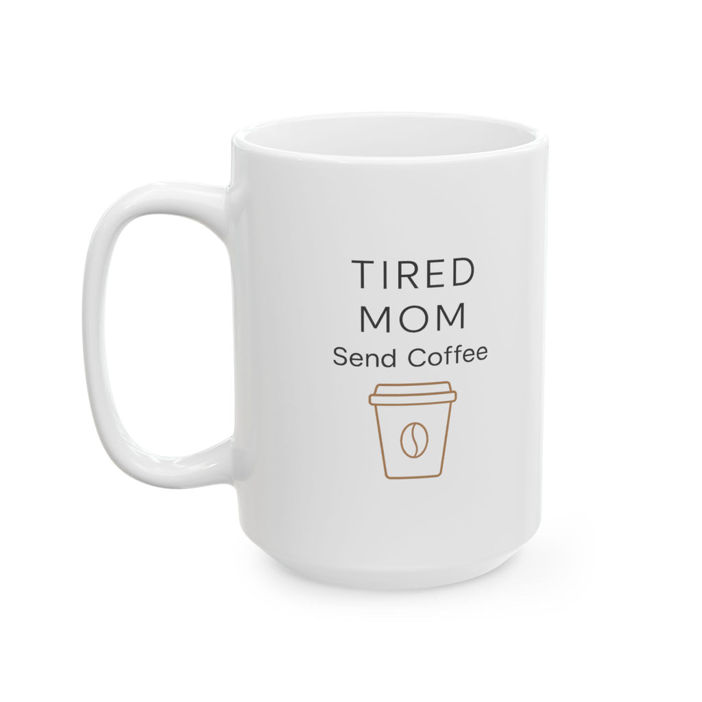 Exhausted Mom Running On Coffee And Love Coffee Mug | Funny Mom Gift | Ceramic Mug