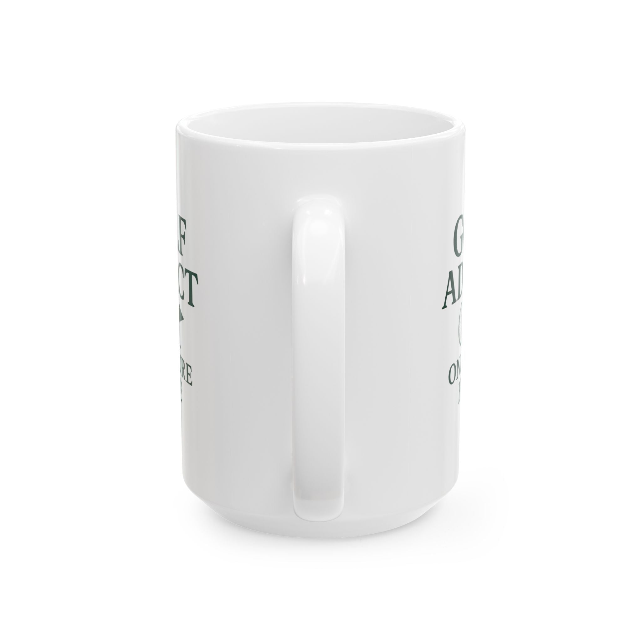 Golf Addict One More Hole I Promise Ceramic Mug