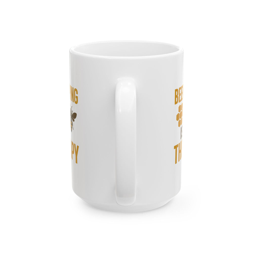 Beekeeping Is My Therapy Sweet And Stings Coffee Mug | Unique Gift | Ceramic Mug