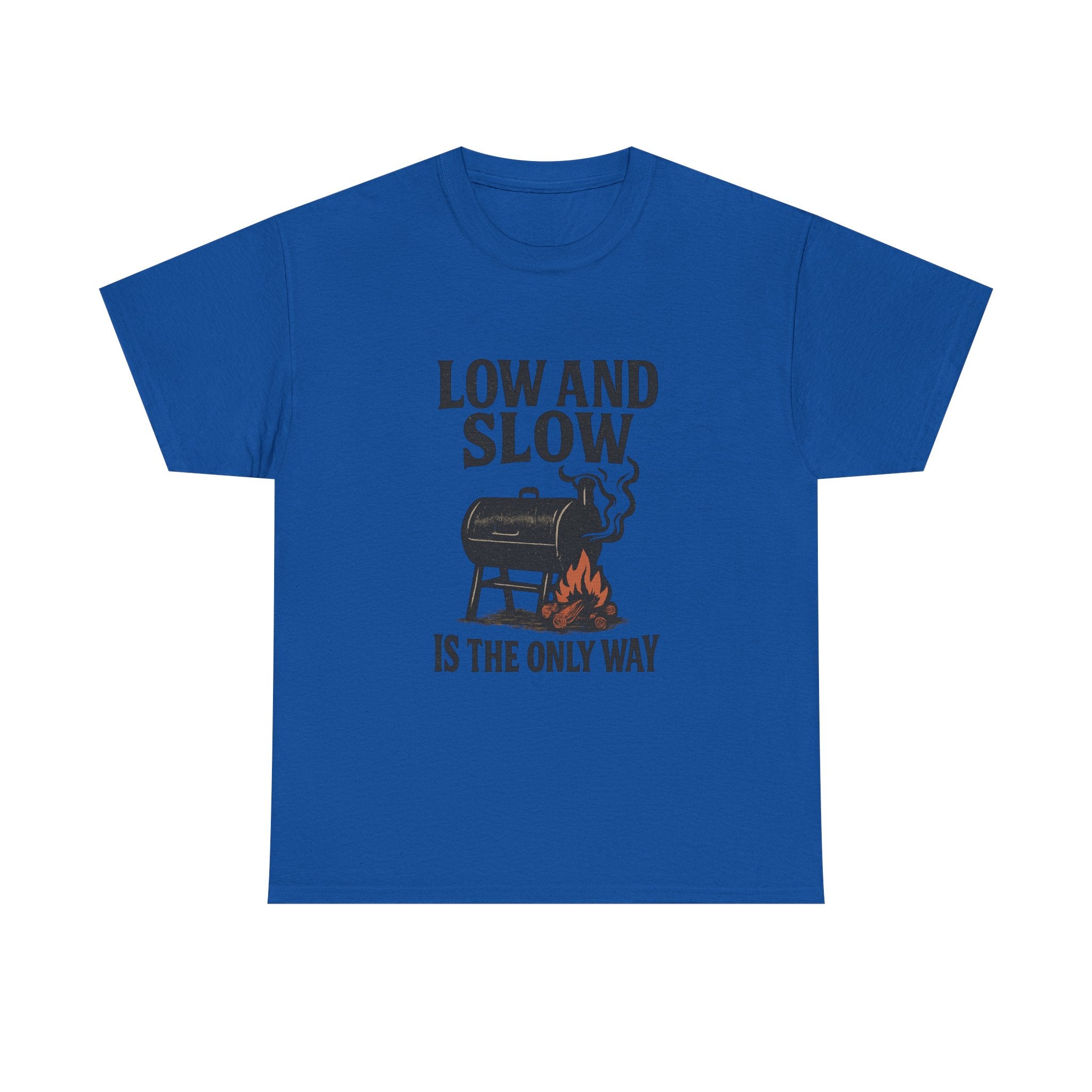 Pit Boss Low And Slow Is The Only Way T-Shirt