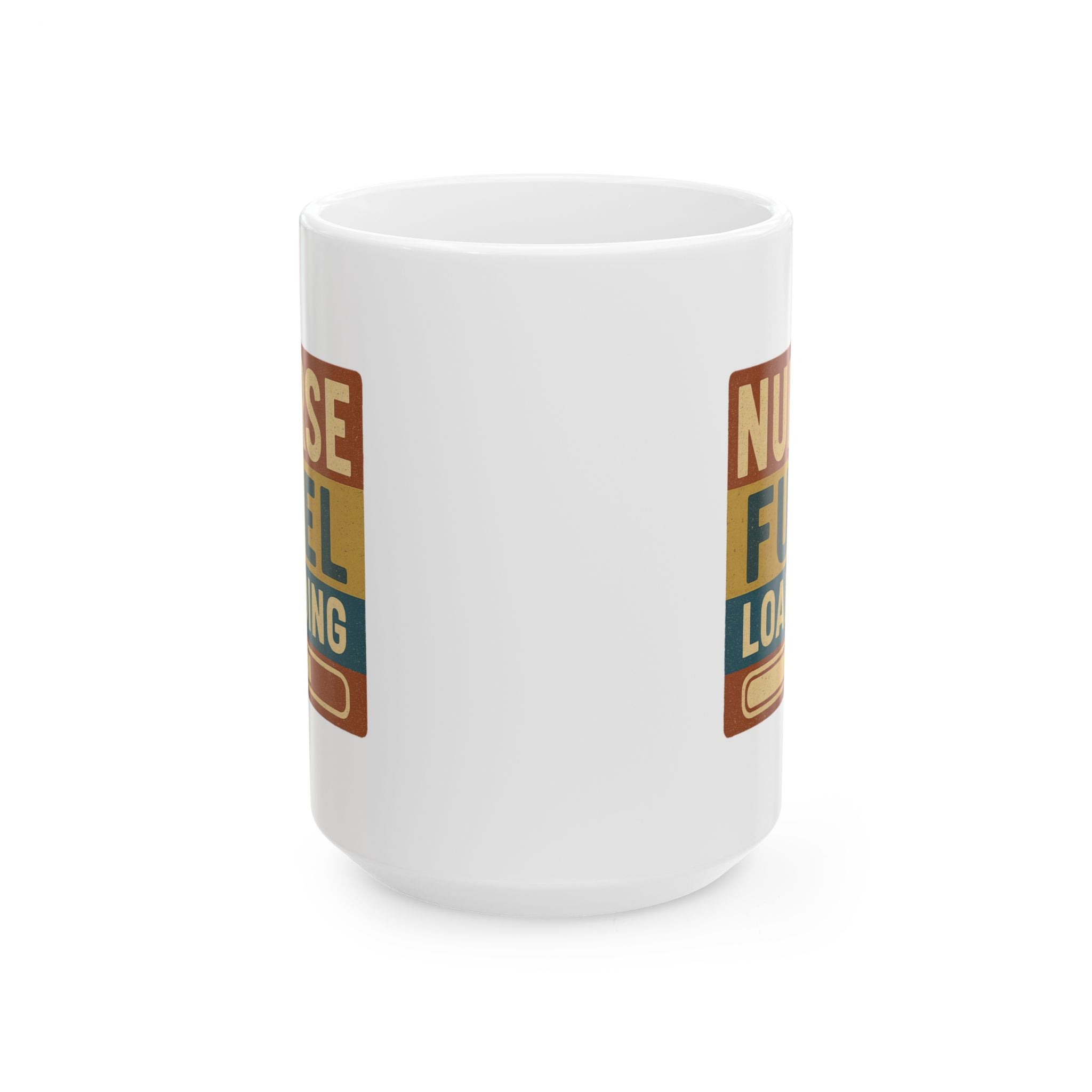 Nurse Fuel Loading Coffee Mug | Nurse Coffee Gift | Ceramic Mug