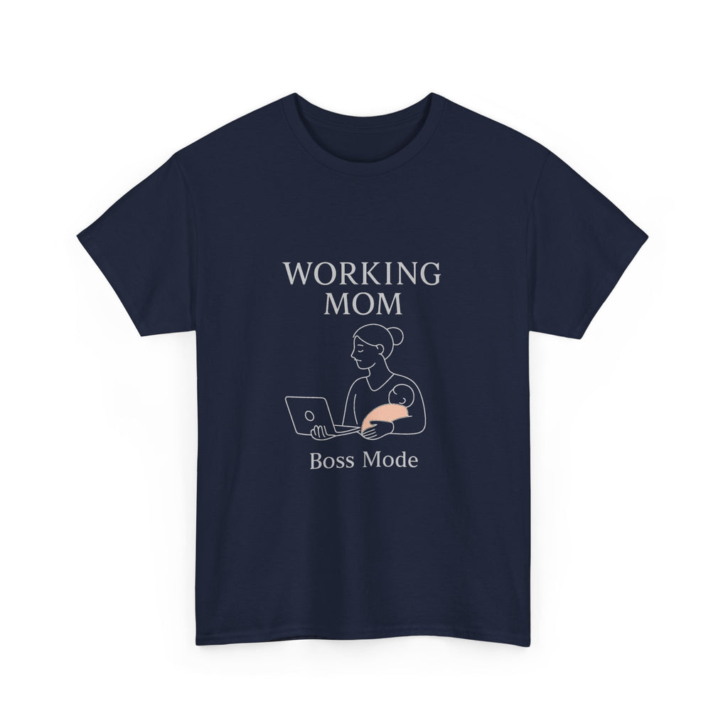 Working Mom Boss Mode On T-Shirt | Funny Mom Humor | Graphic Tee