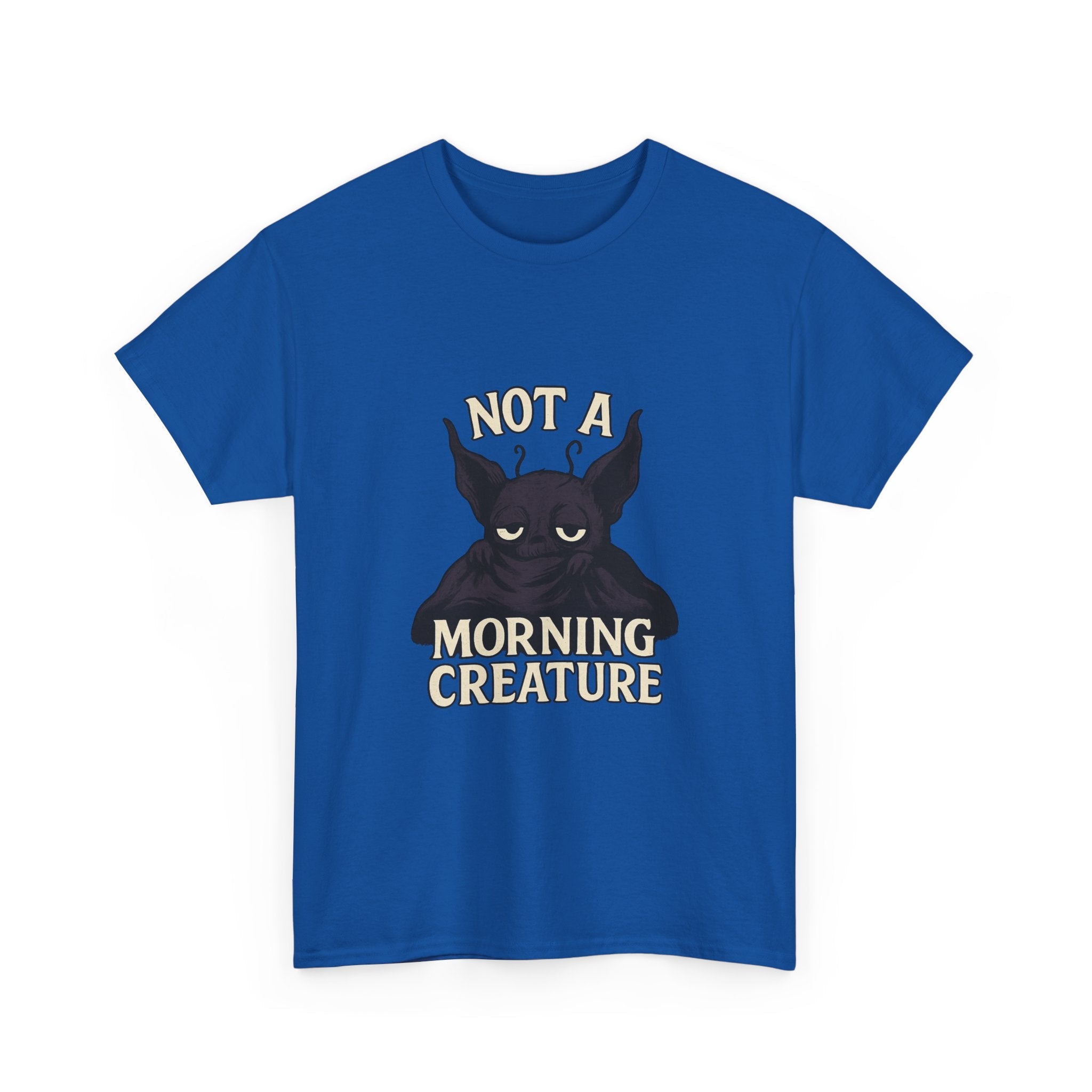 Not A Morning Creature T-Shirt | Unique Gift | Graphic Tee