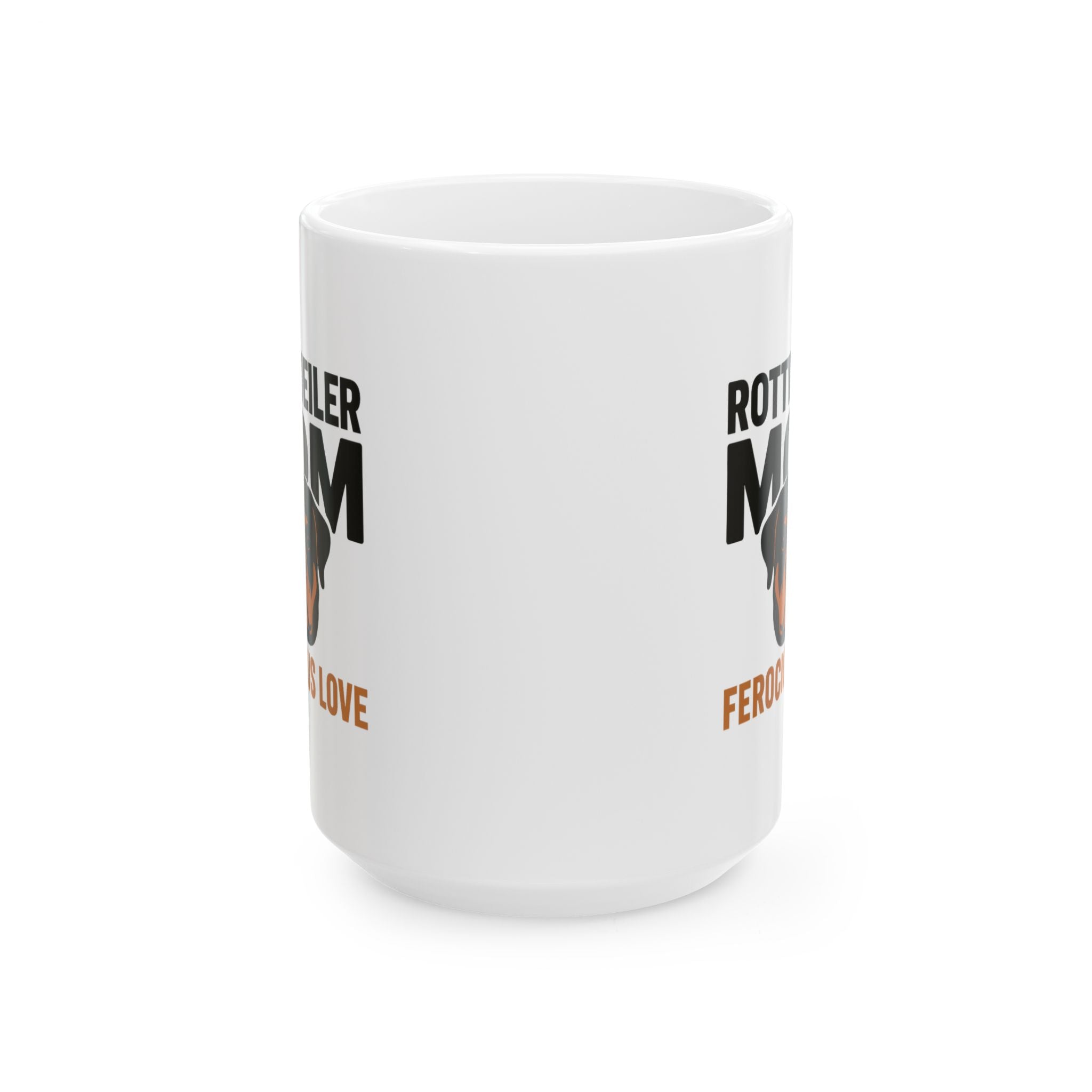 Rottweiler Mom Gentle Giant Ferocious Love Coffee Mug | Gift for Mom | Ceramic Mug