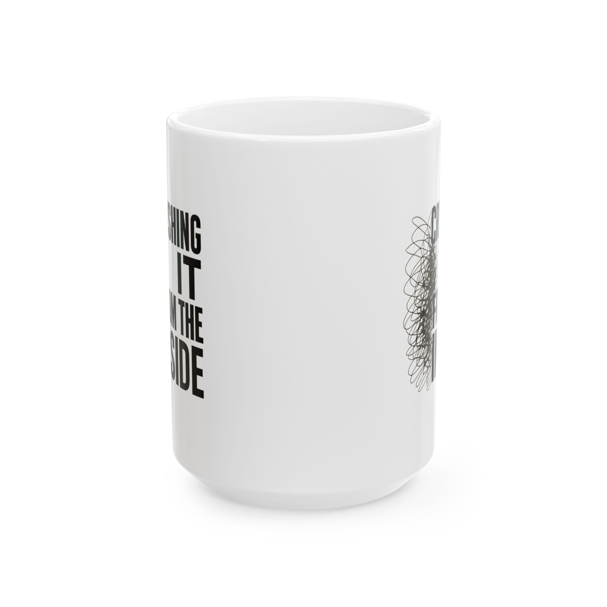 High Functioning Anxiety Crushing It From The Inside Coffee Mug | Unique Gift | Ceramic Mug