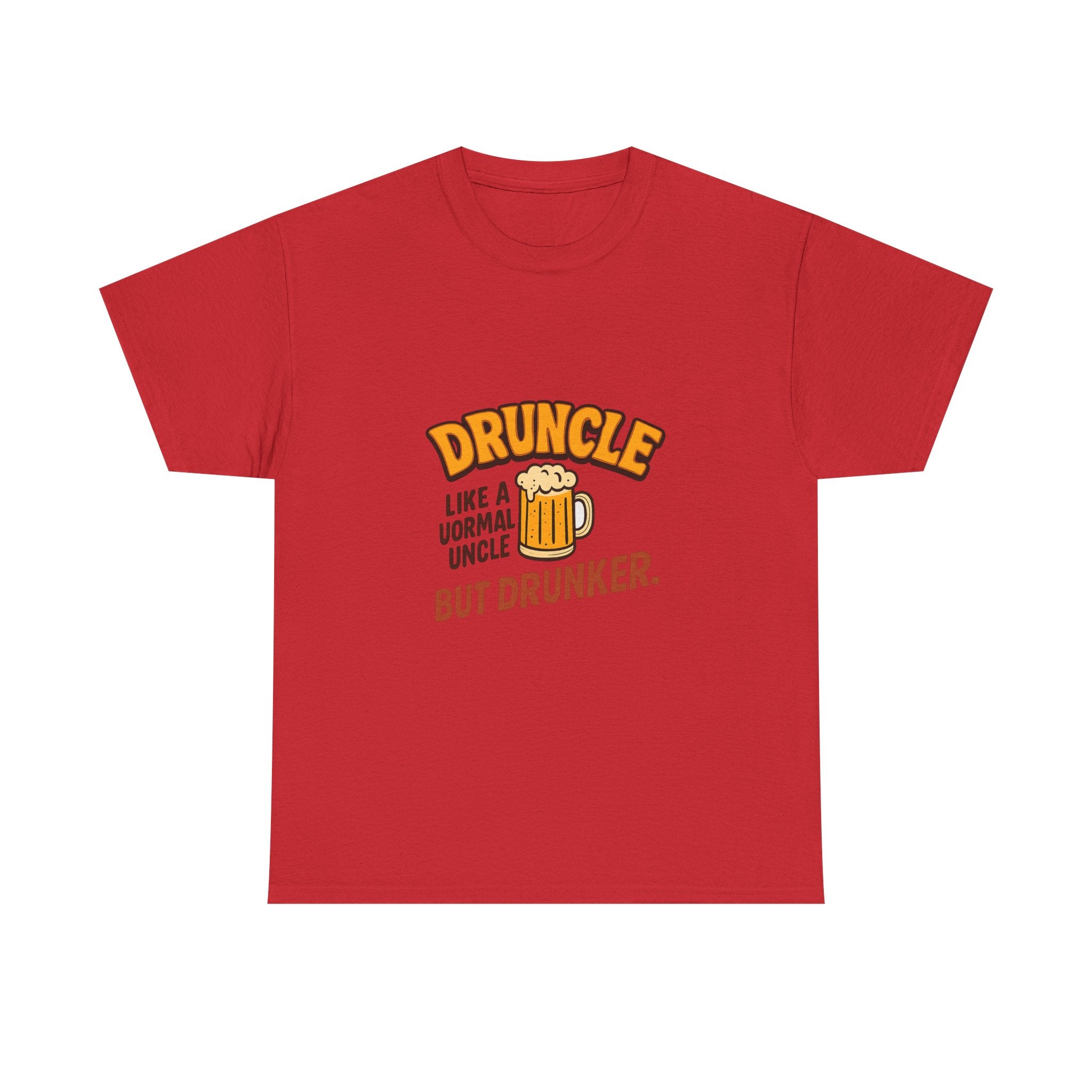 Druncle Like A Normal Uncle But Drunker T-Shirt | Unique Gift | Graphic Tee