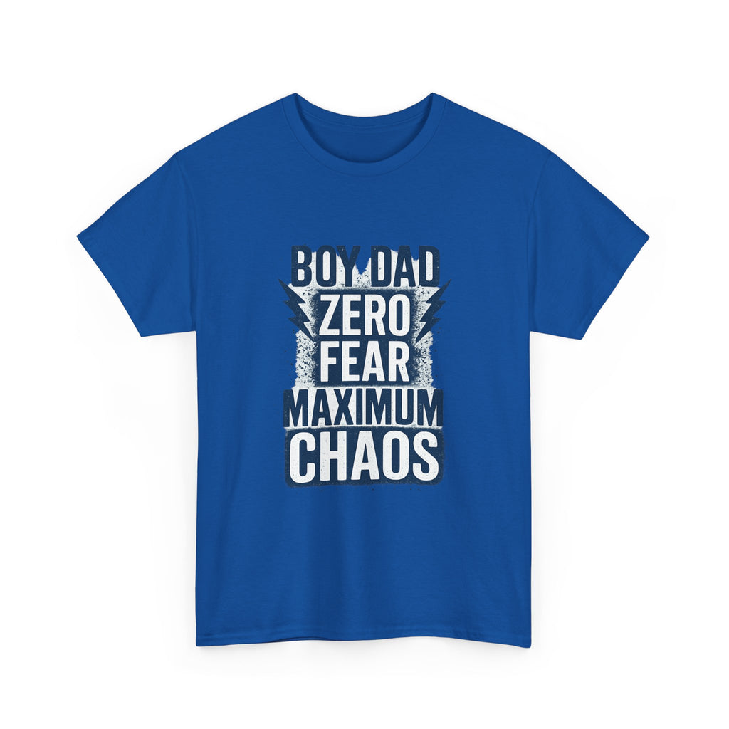 Boy Dad Zero Fear Maximum Chaos T-Shirt | Gift for Dad | Graphic Tee
