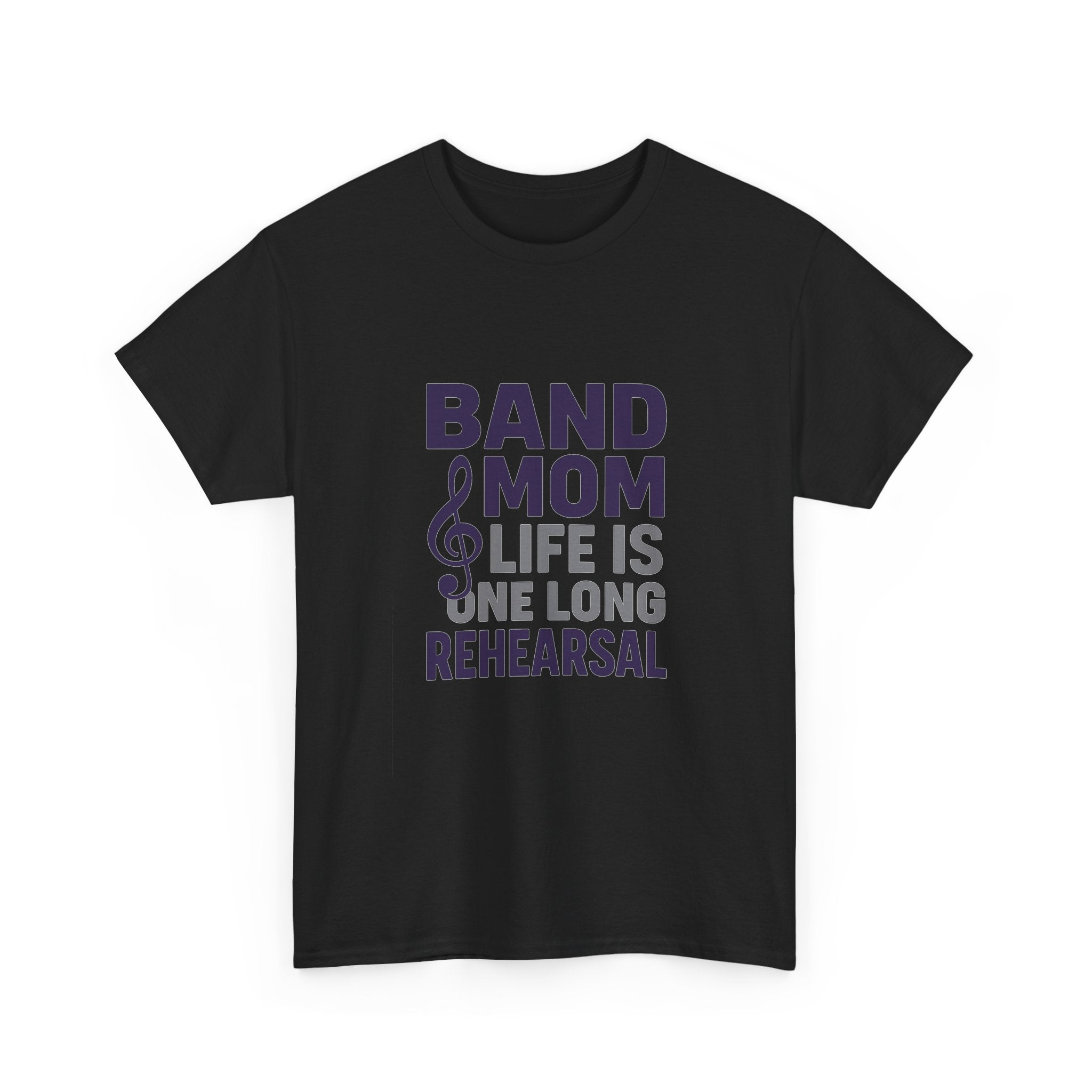 Band Mom Life Is One Long Rehearsal T-Shirt | Gift for Mom | Graphic Tee
