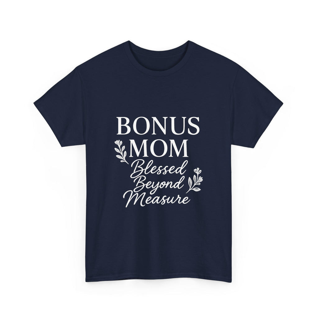 Bonus Mom Blessed Stepmom T-Shirt | Gift for Mom | Graphic Tee