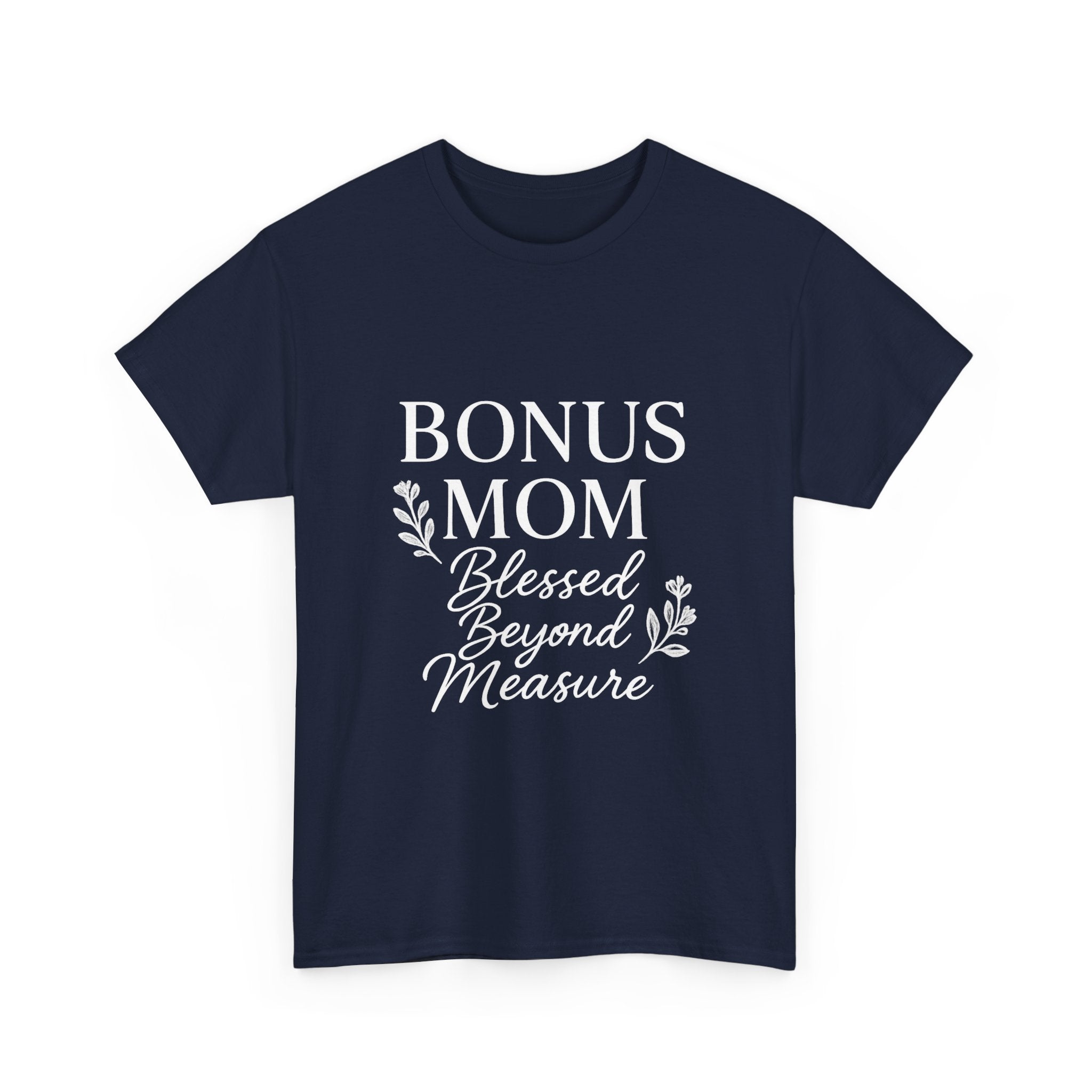 Bonus Mom Blessed Stepmom T-Shirt | Gift for Mom | Graphic Tee