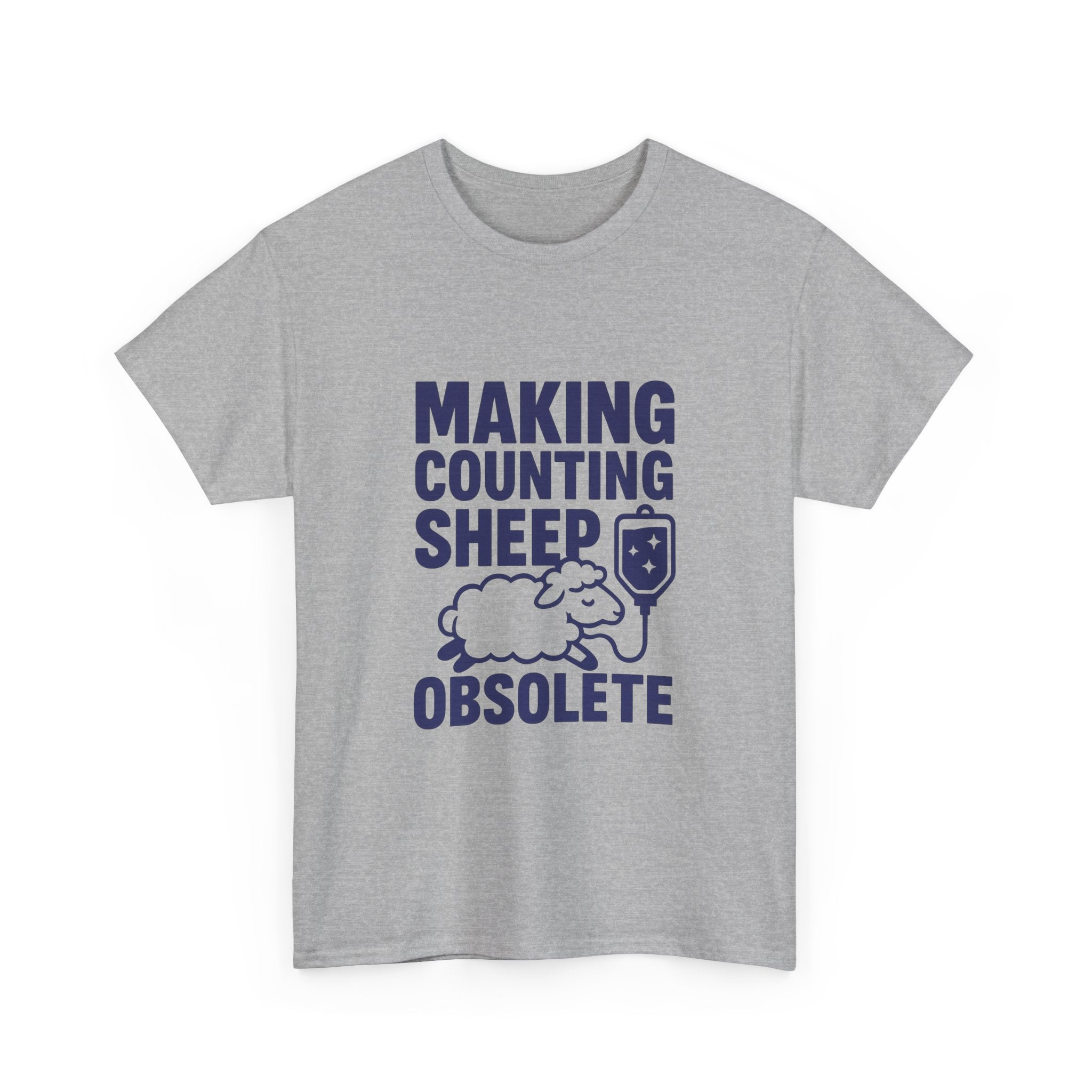 Anesthesiologist Making Counting Sheep Obsolete T-Shirt | Unique Gift | Graphic Tee
