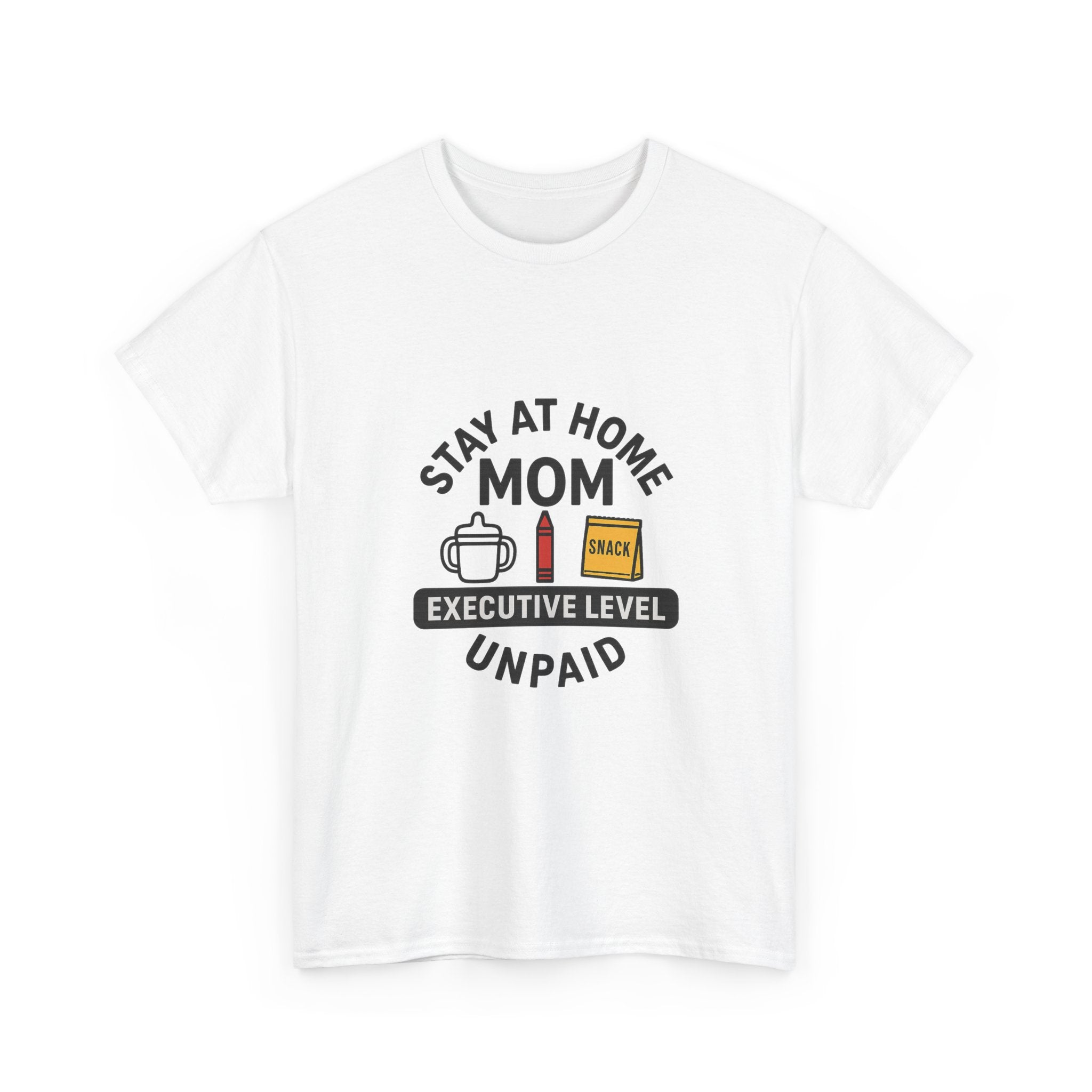 Stay At Home Mom Executive Level Unpaid T-Shirt | Gift for Mom | Graphic Tee