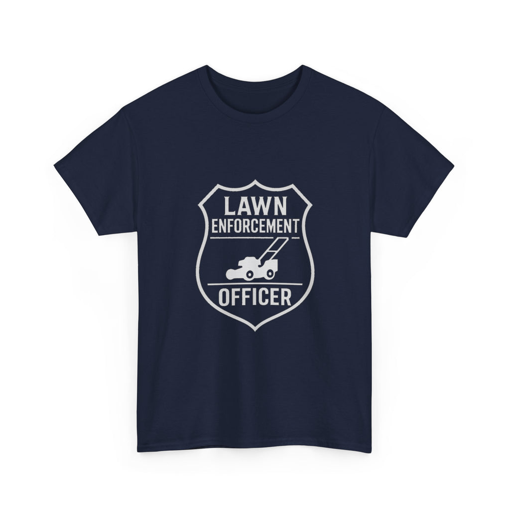 Lawn Enforcement Officer Dad T-Shirt | Gift for Dad | Graphic Tee