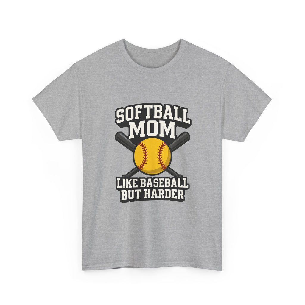 Softball Mom Like Baseball But Harder T-Shirt | Gift for Mom | Graphic Tee
