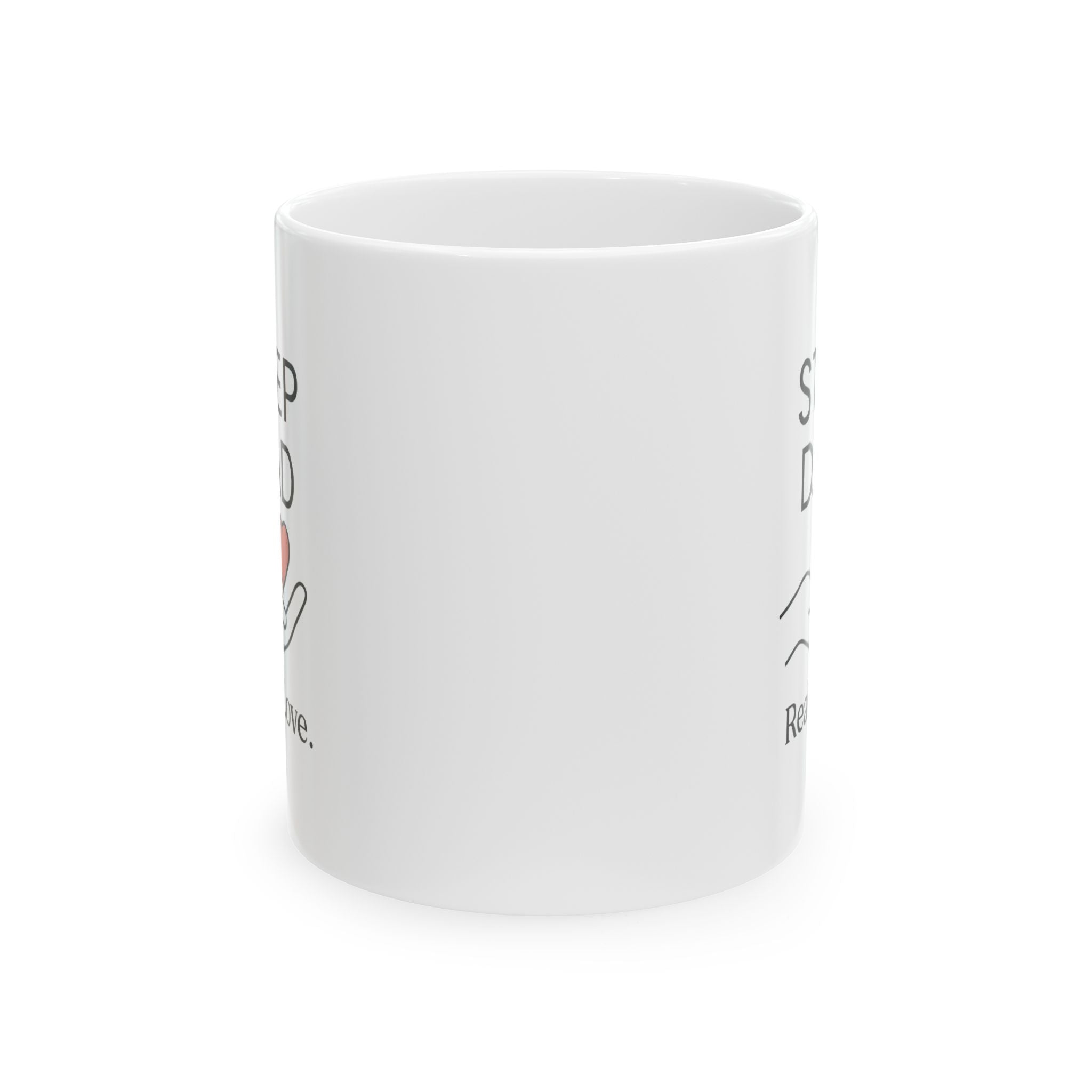 Proud Stepdad No Bio Required Coffee Mug | Funny Stepdad Gift | Ceramic Mug