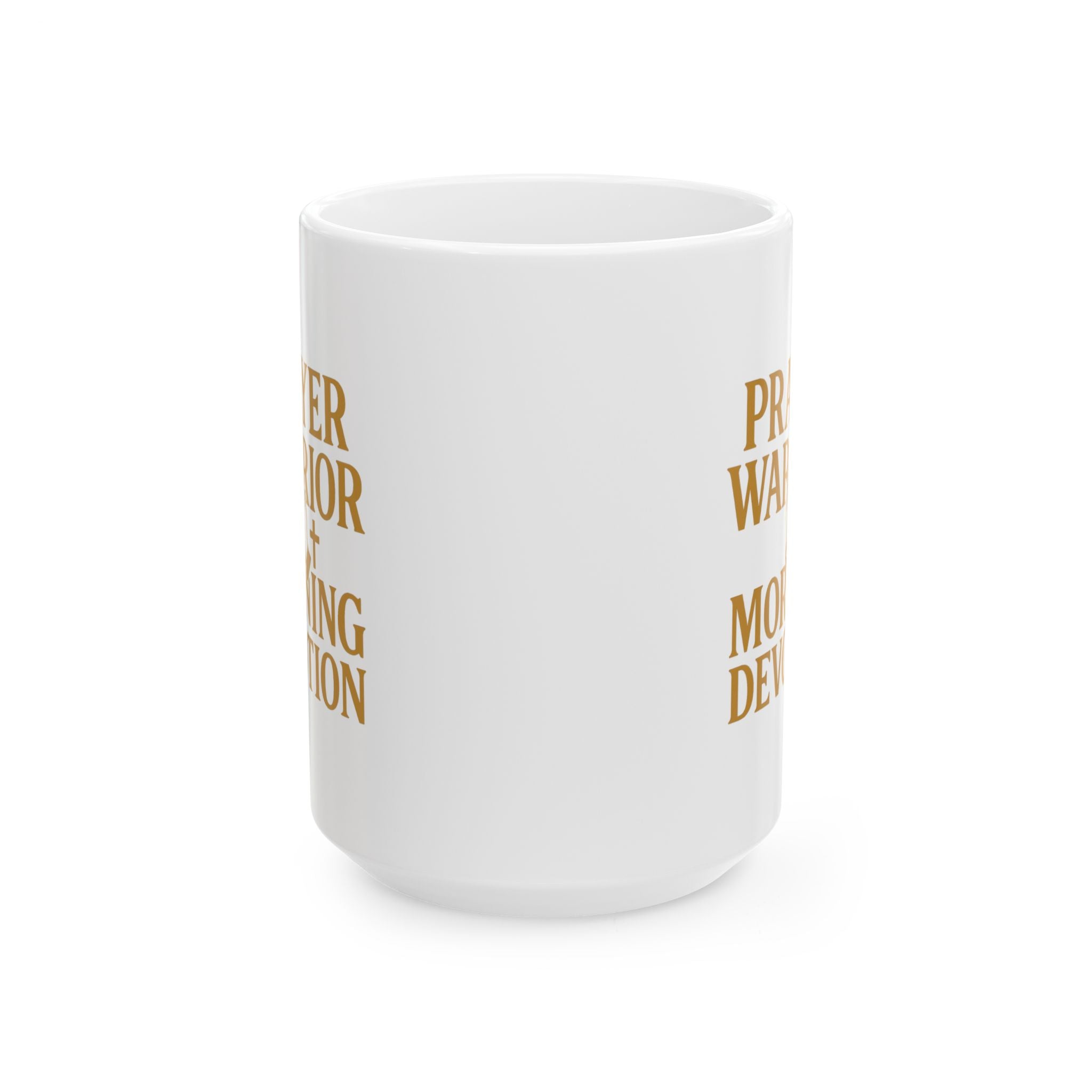 Prayer Warrior Morning Devotion Coffee Mug | Unique Gift | Ceramic Mug