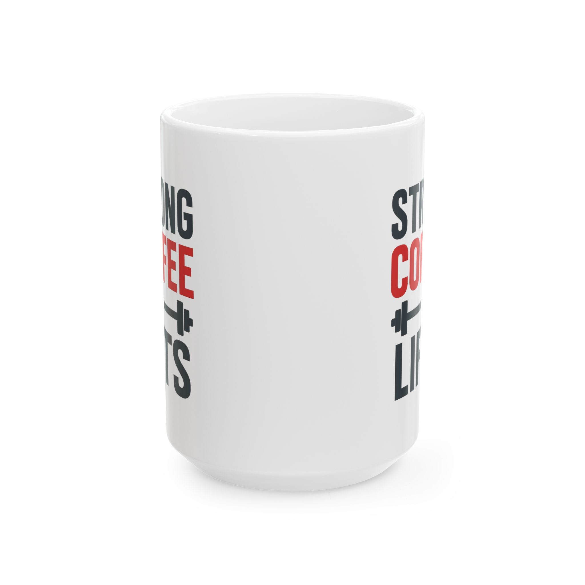Powerlifter Strong Coffee Strong Lifts Coffee Mug | Coffee Lover Gift | Ceramic Mug