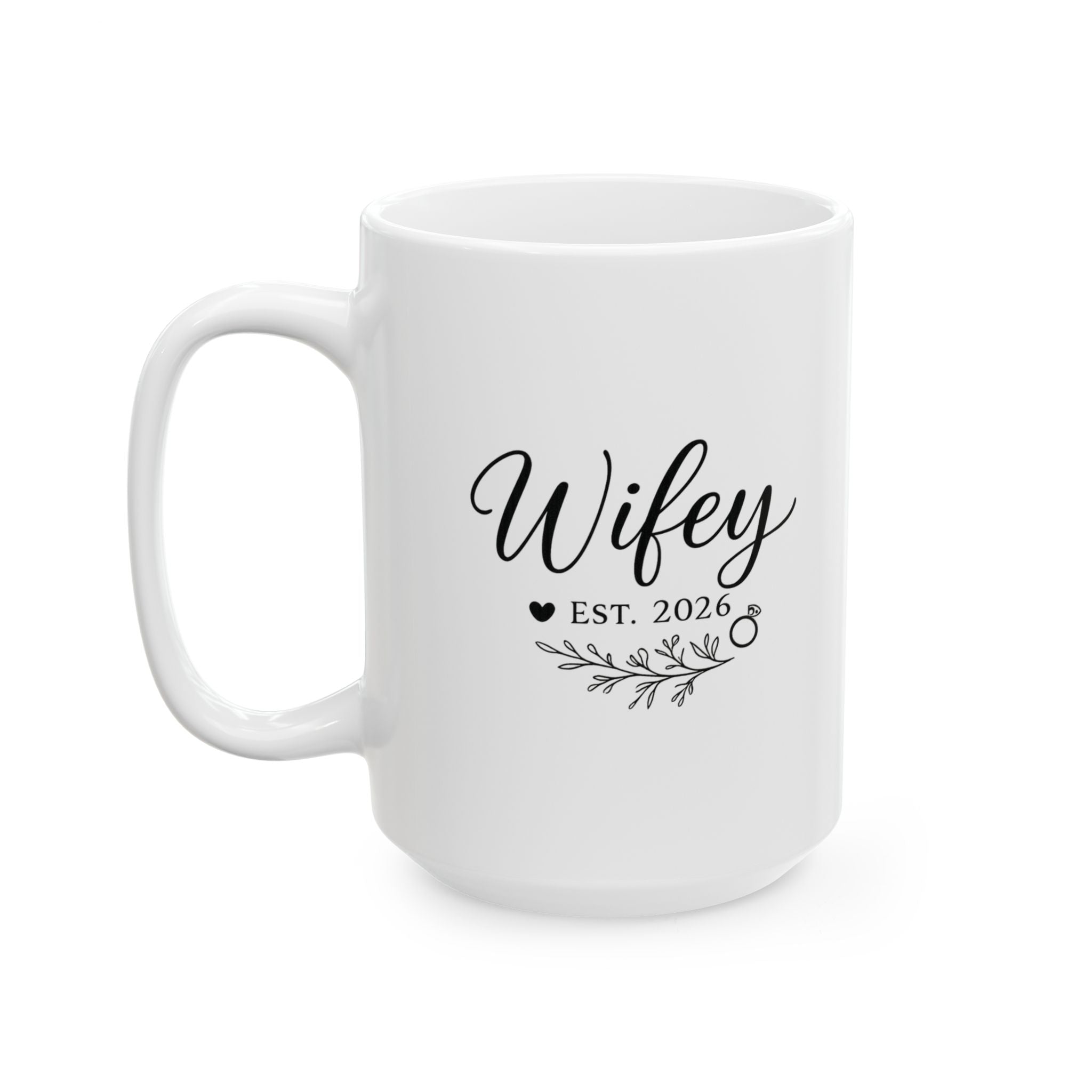 Wifey Est 2026 Newlywed Coffee Mug | Unique Gift | Ceramic Mug