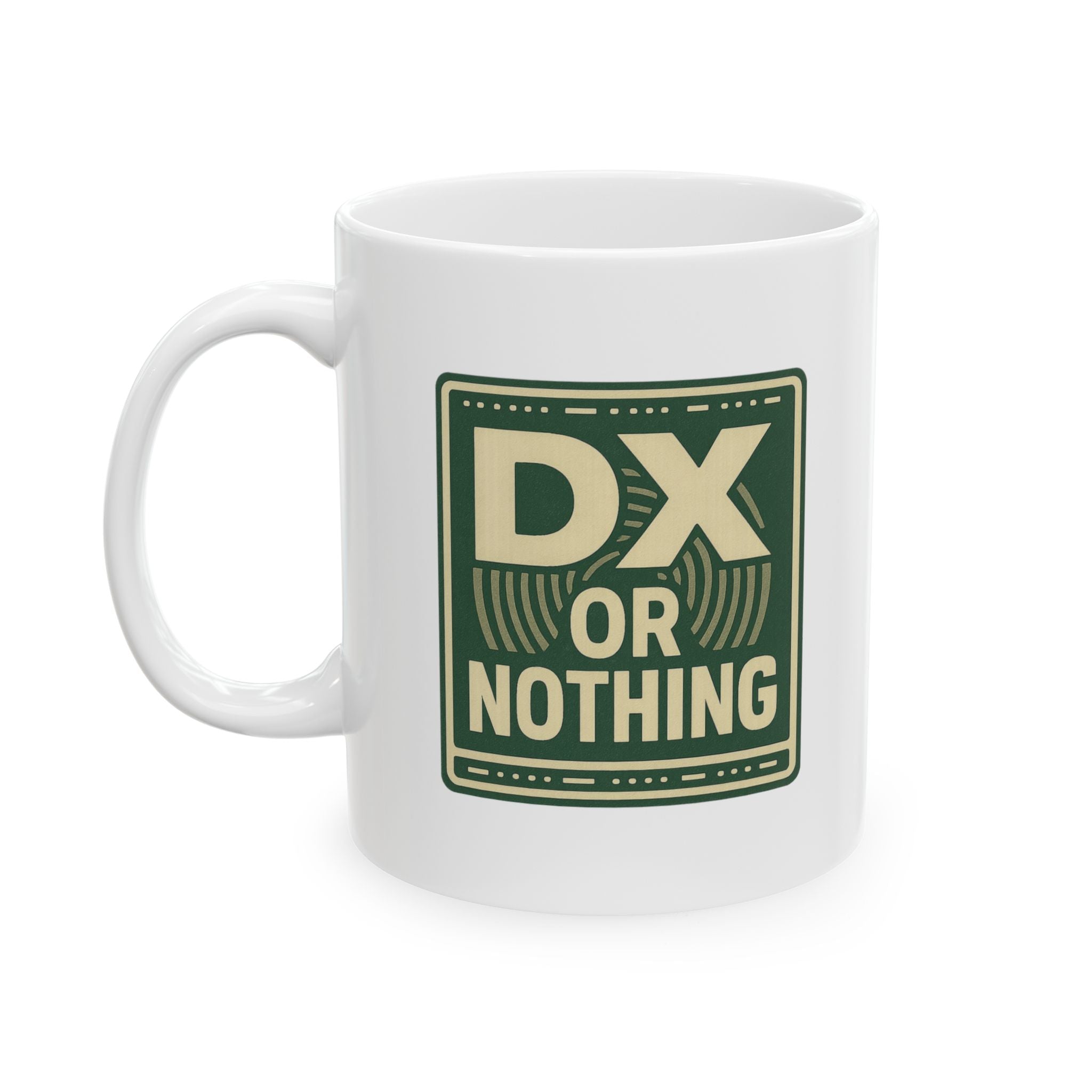 Ham Radio Operator DX Or Nothing Coffee Mug | Unique Gift | Ceramic Mug