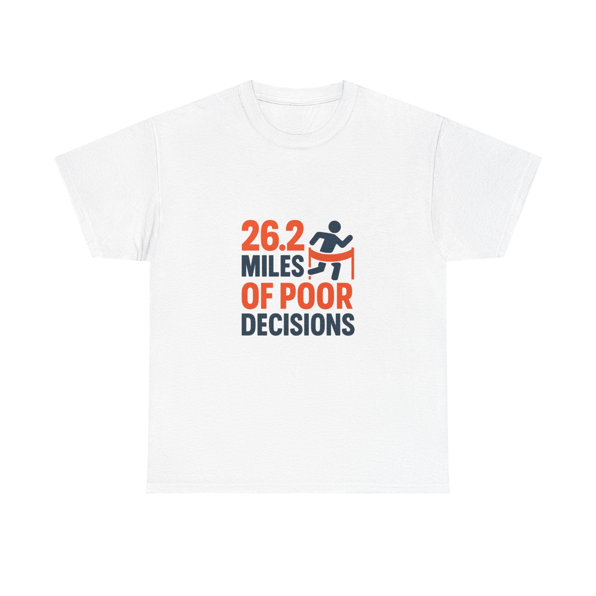 Marathon Finisher 26.2 Miles Of Poor Decisions T-Shirt | Unique Gift | Graphic Tee