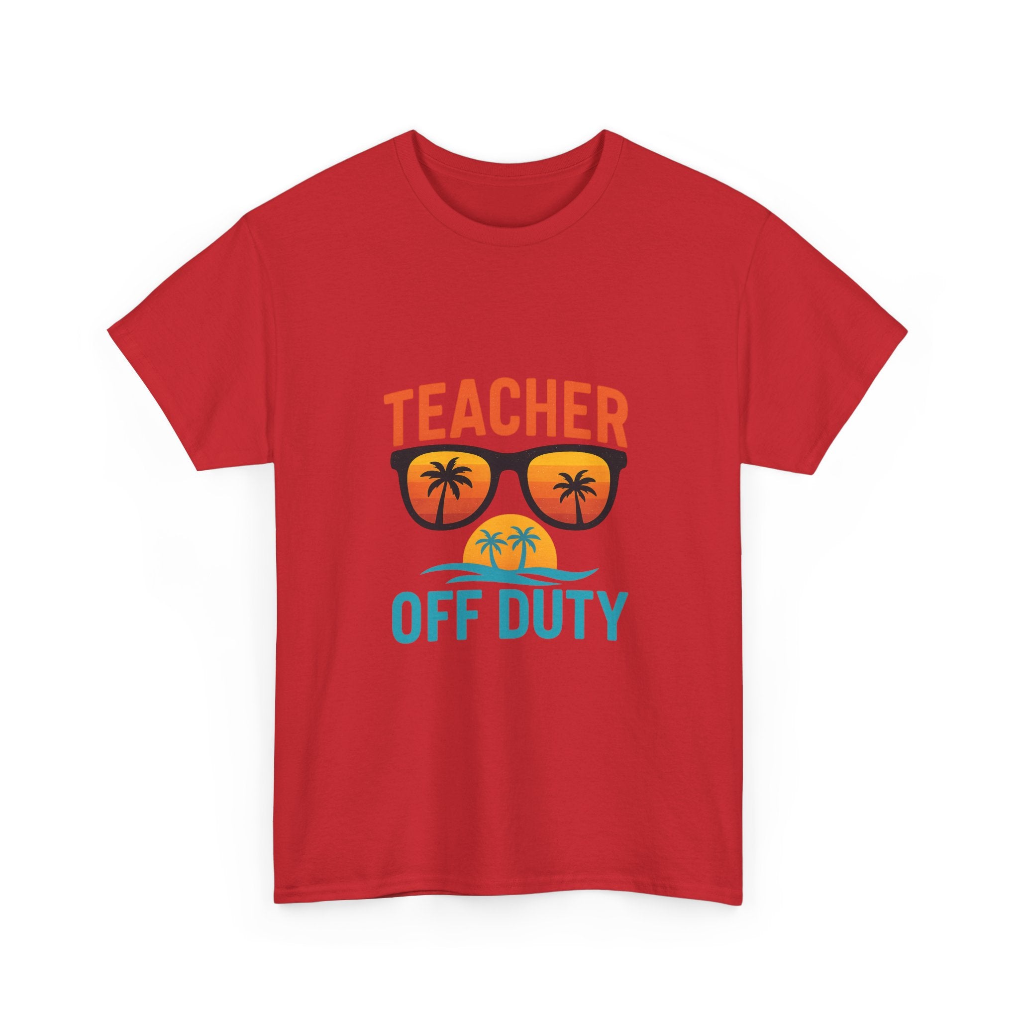 Teacher Off Duty Summer Break T-Shirt | Teacher Gift | Graphic Tee