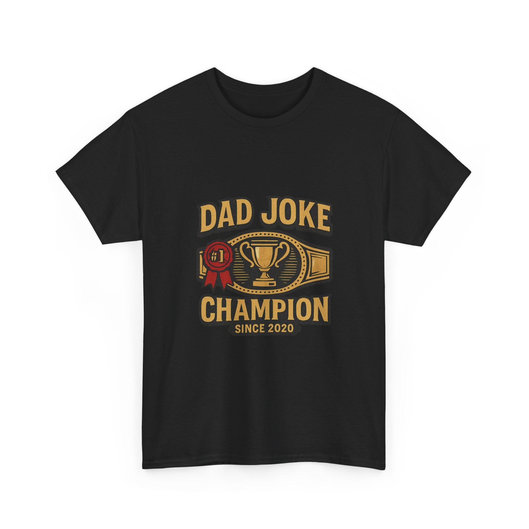 Dad Joke Champion Since 2020 T-Shirt | Gift for Dad | Graphic Tee