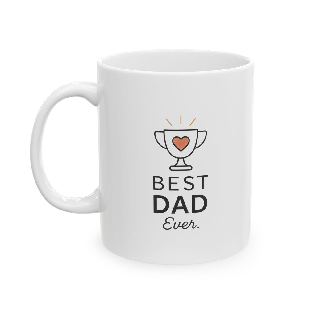 World Greatest Dad Confirmed Coffee Mug | Best Dad Gift | Ceramic Mug