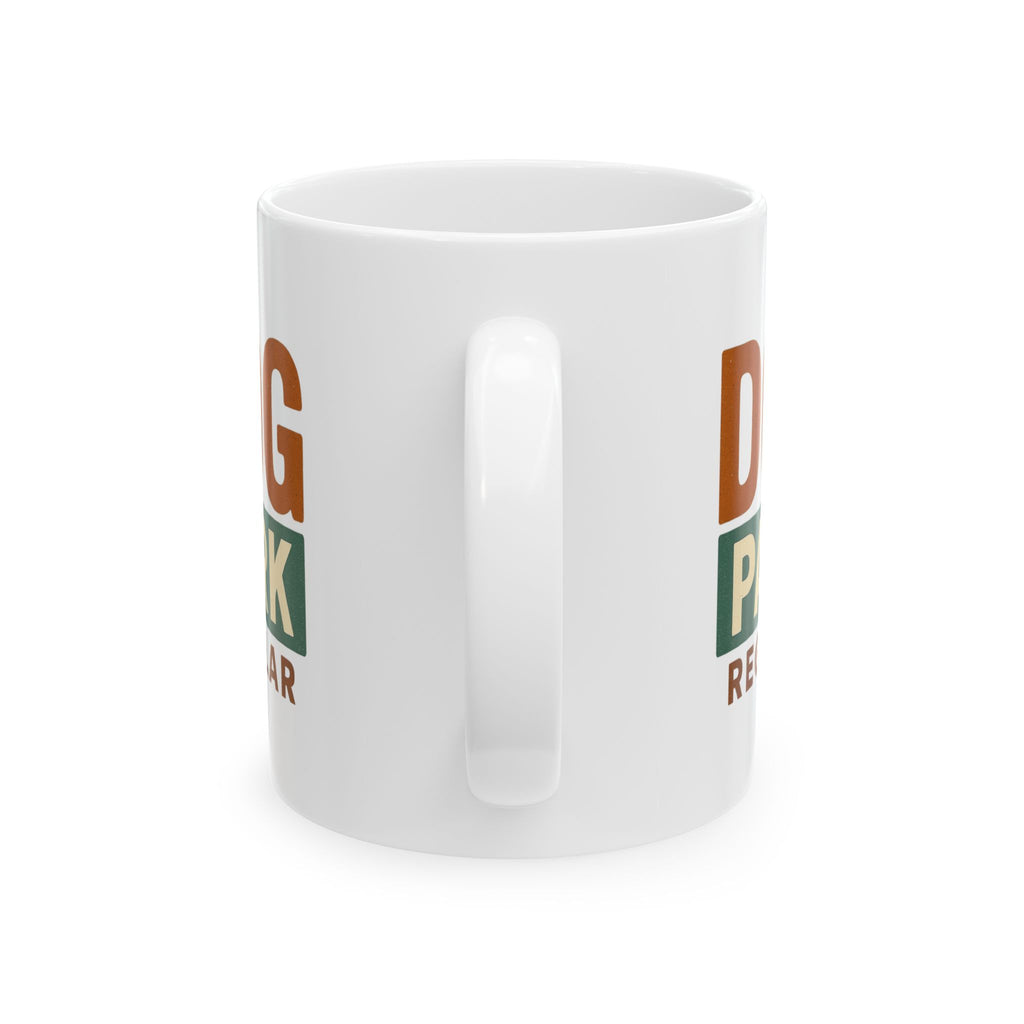 Dog Park Regular Est Whenever Coffee Mug | Dog Park Lover Gift | Ceramic Mug