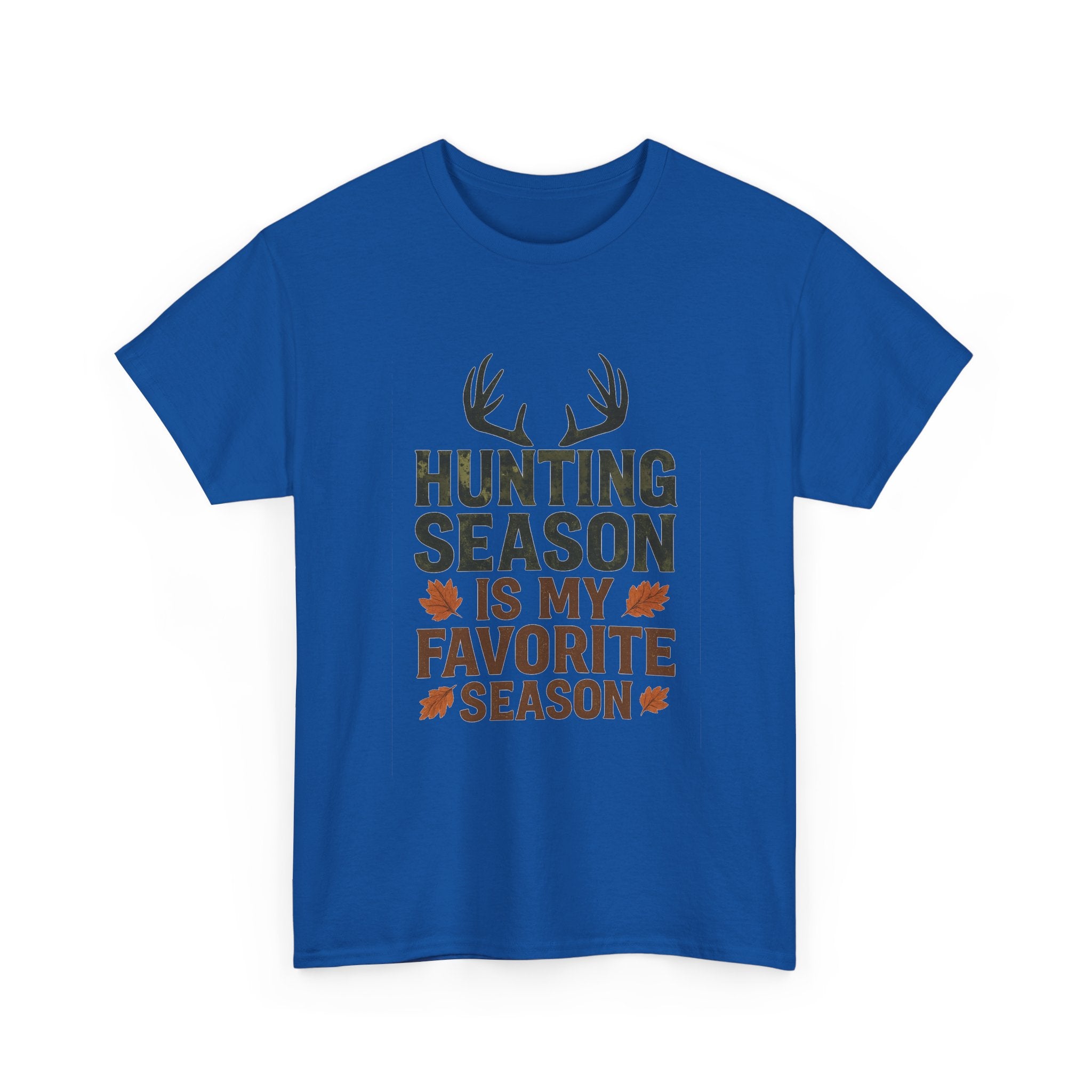 Hunting Season Is My Favorite Season T-Shirt | Unique Gift | Graphic Tee