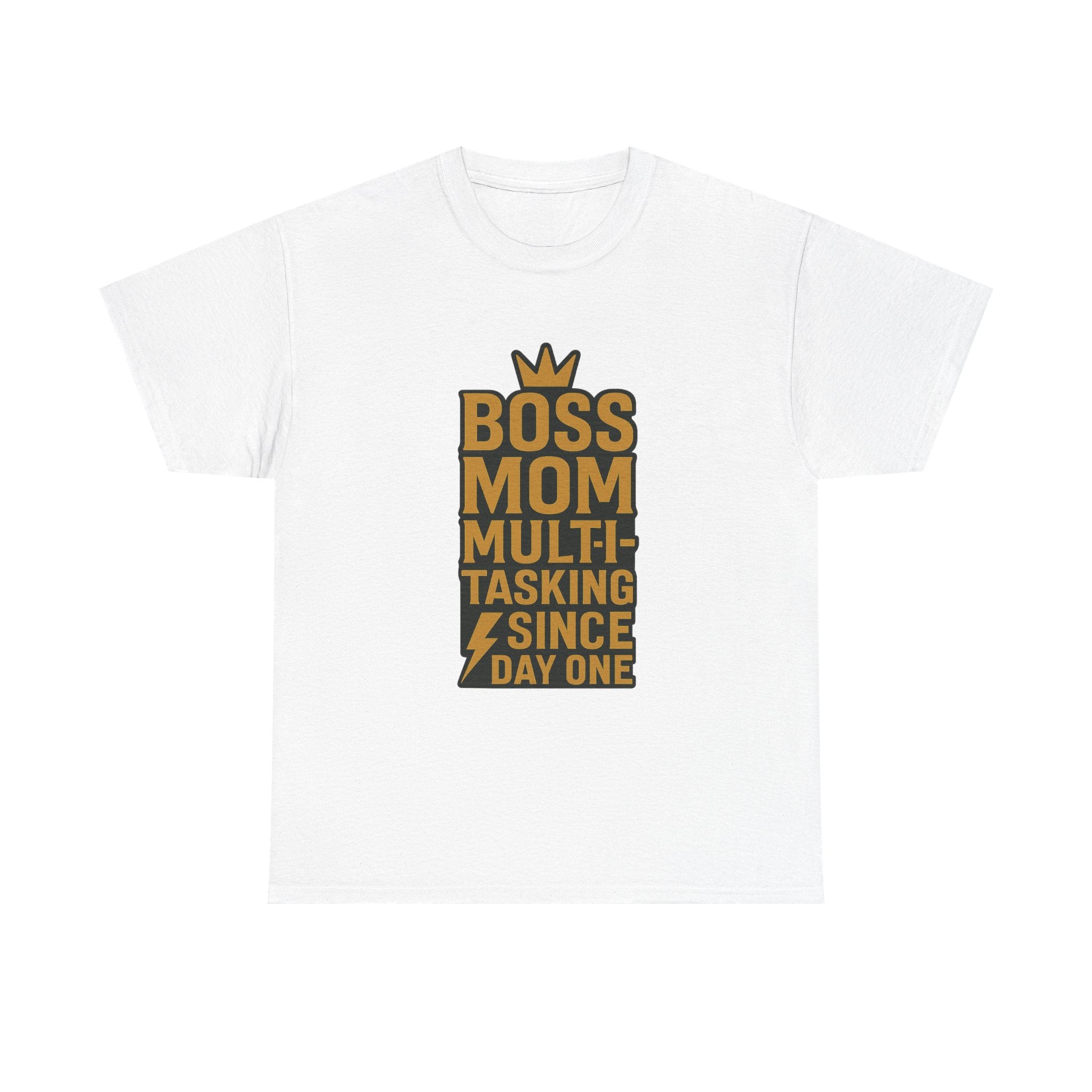 Boss Mom Multitasking Since Day One T-Shirt | Gift for Mom | Graphic Tee
