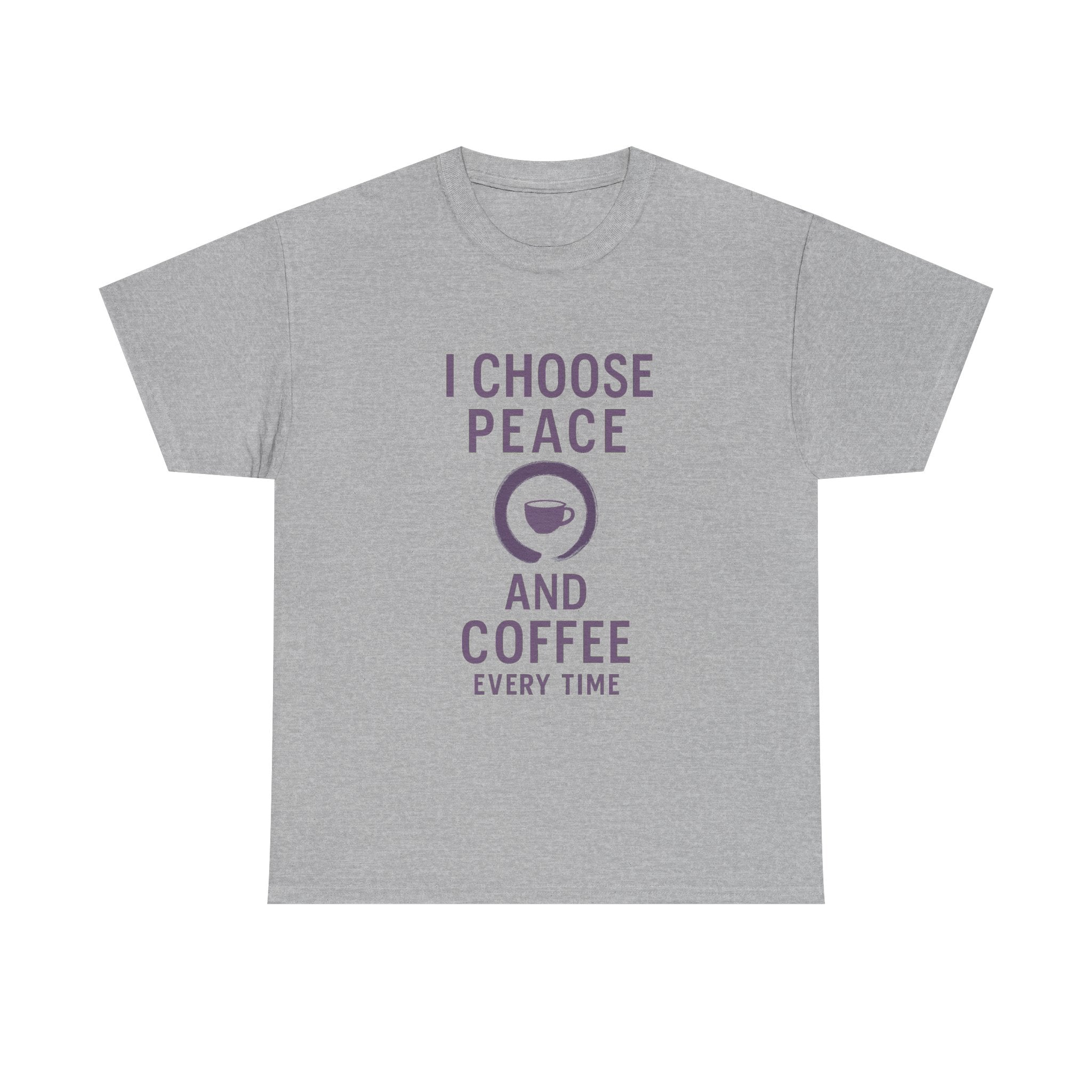 I Choose Peace and Coffee Every Time T-Shirt | Coffee Lover Gift | Graphic Tee
